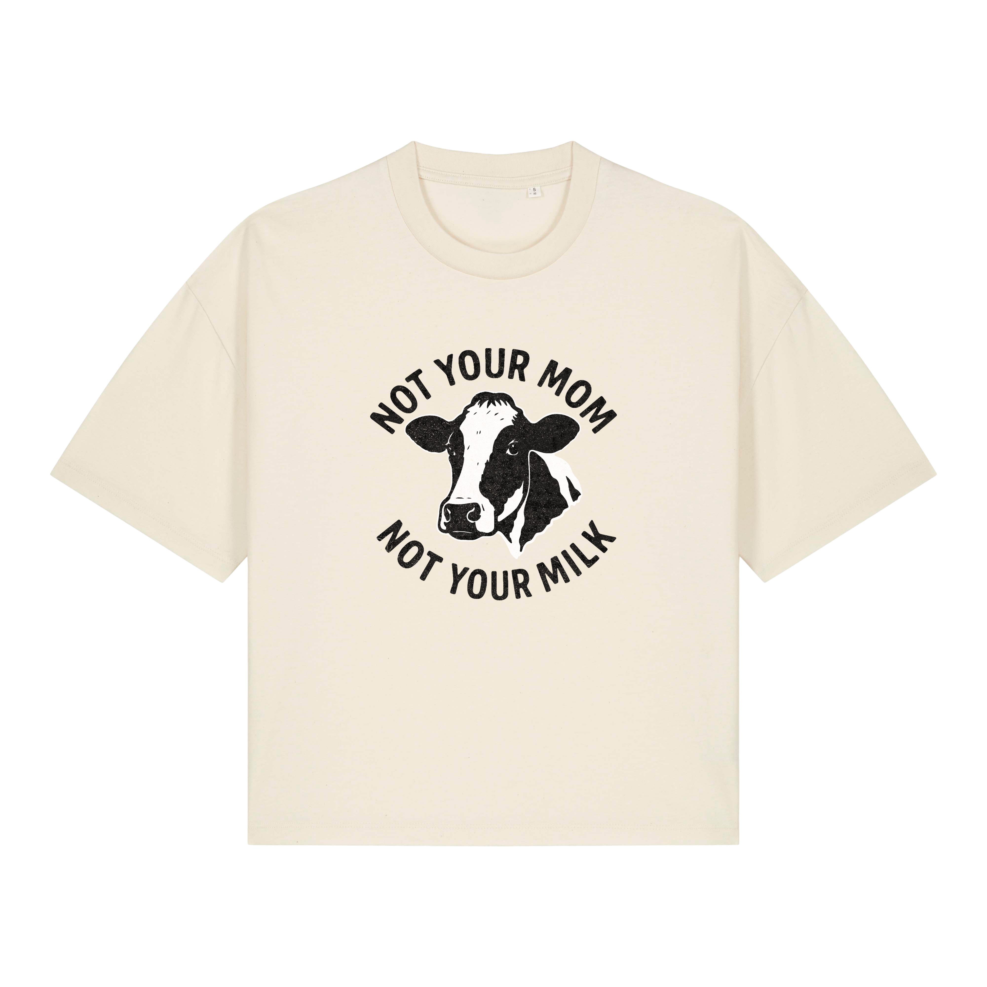 Not Your Mom Not Your Milk Women's Boxy T-Shirt