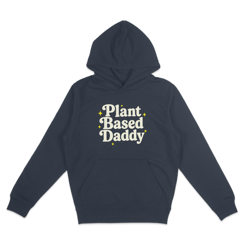 Plant-Based Daddy Hoodie