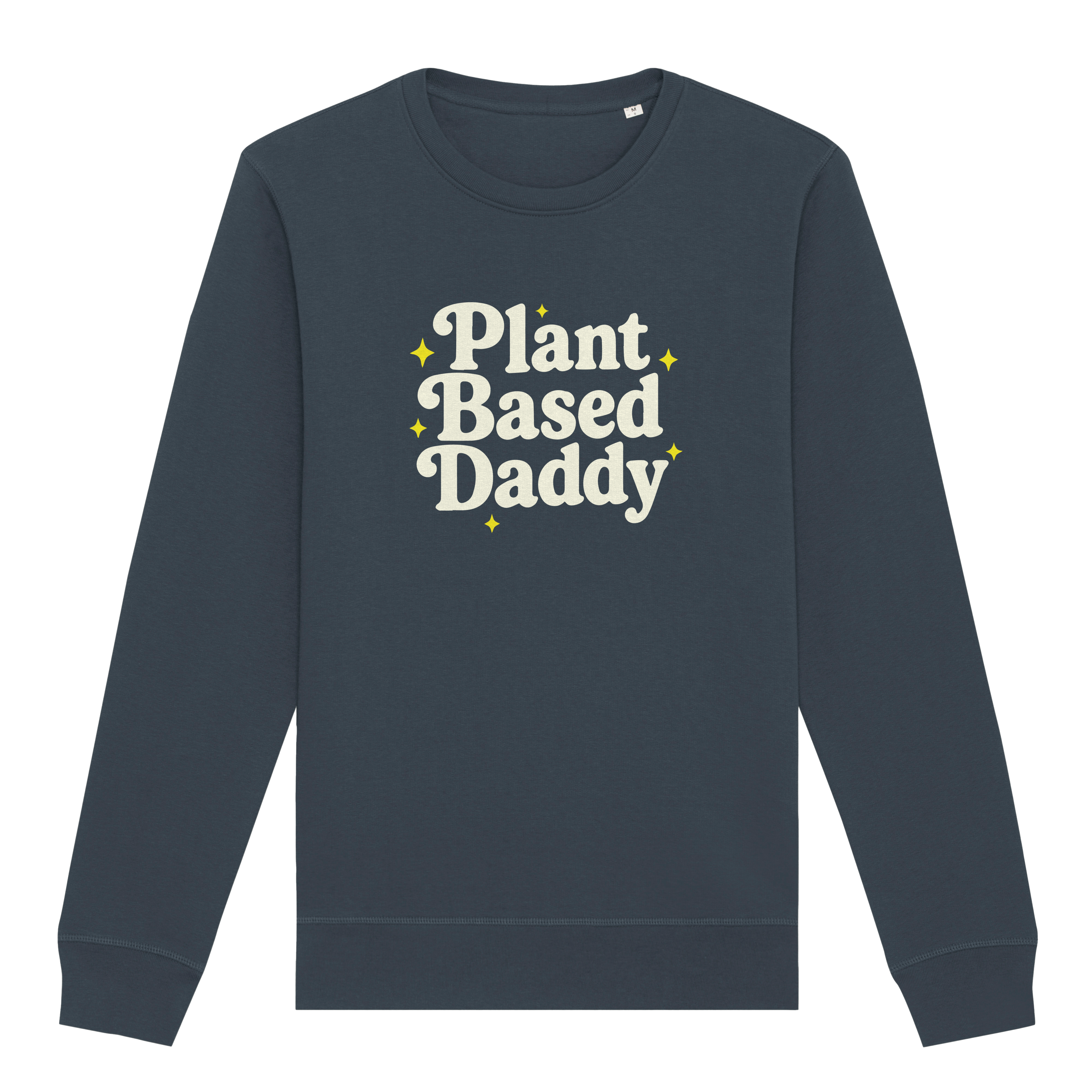 Plant-Based Daddy Sweatshirt