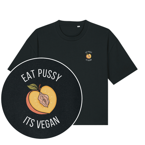 Eat Pussy It's Vegan Boxy T-Shirt