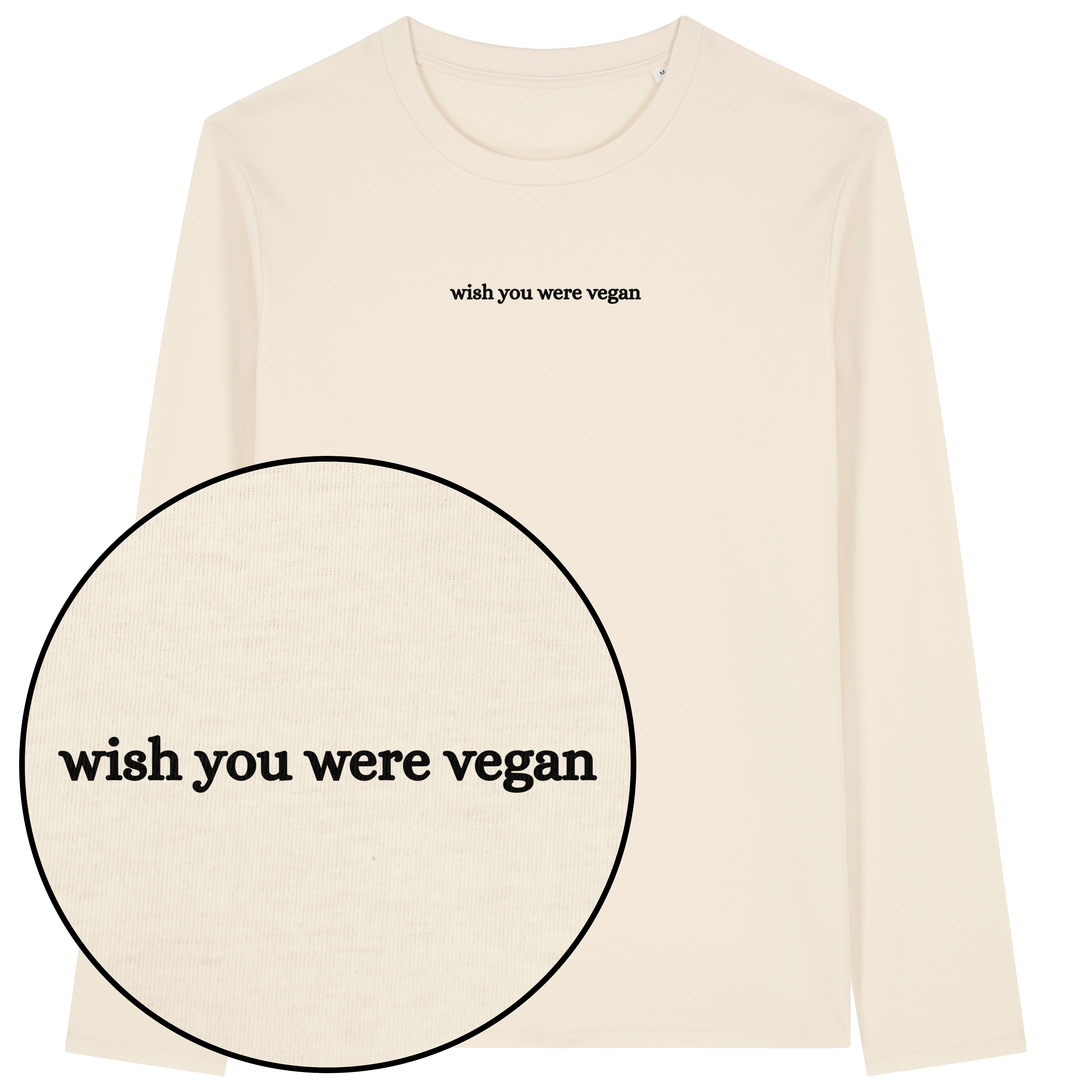 Wish You Were Vegan Long Sleeve T-Shirt