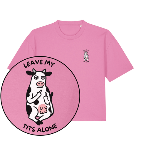 Leave My Tits Alone Boxy T-Shirt