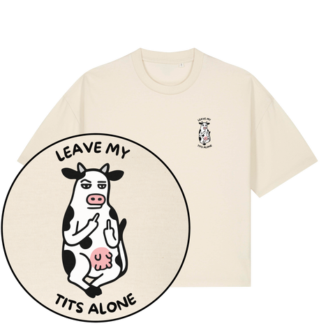 Leave My Tits Alone Women's Boxy T-Shirt