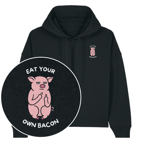 Eat Your Own Bacon Women's Hoodie