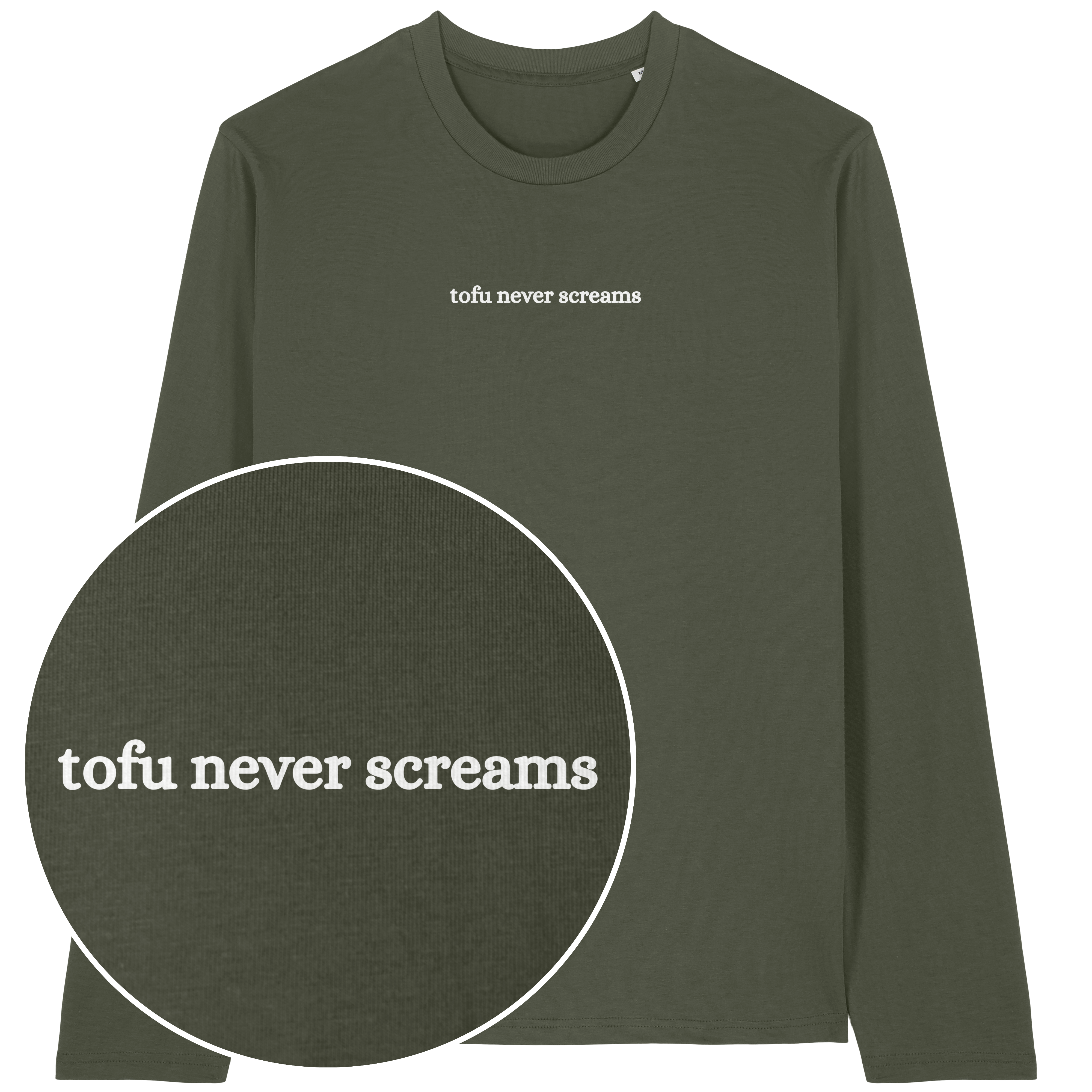 Tofu Never Screams Long Sleeve T-Shirt