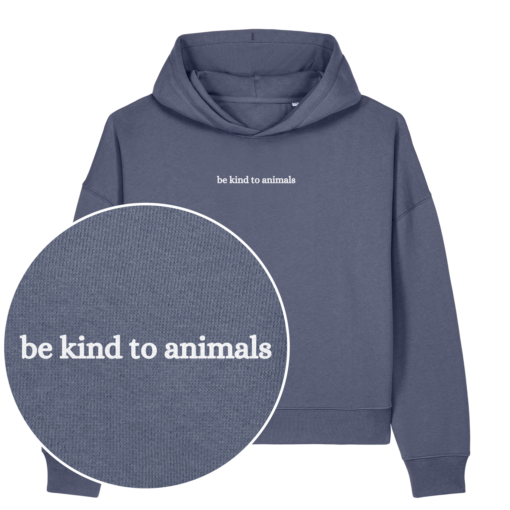 Be Kind To Animals Women's Hoodie
