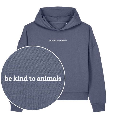 Be Kind To Animals Women's Hoodie