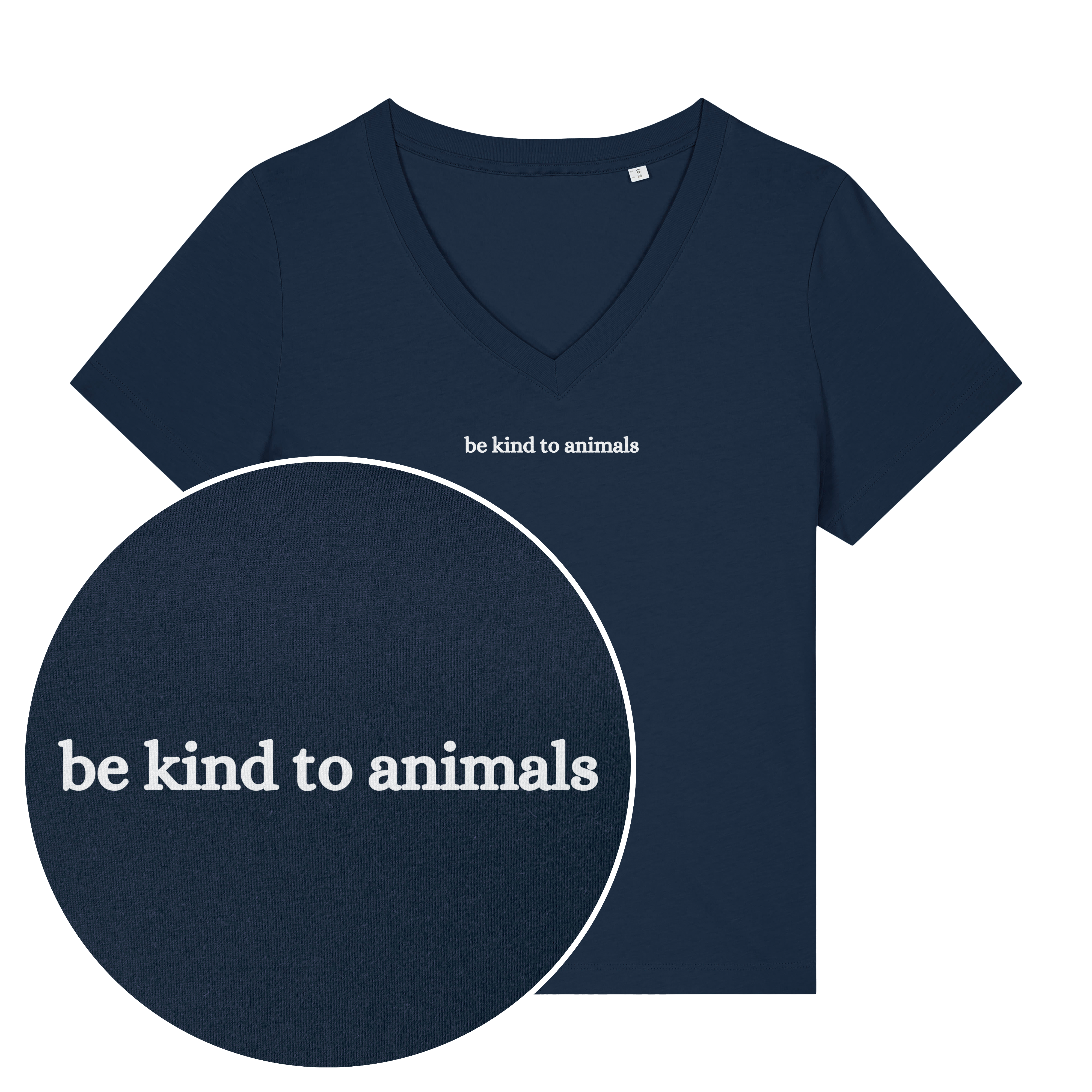 Be Kind To Animals Women's V Neck T-Shirt