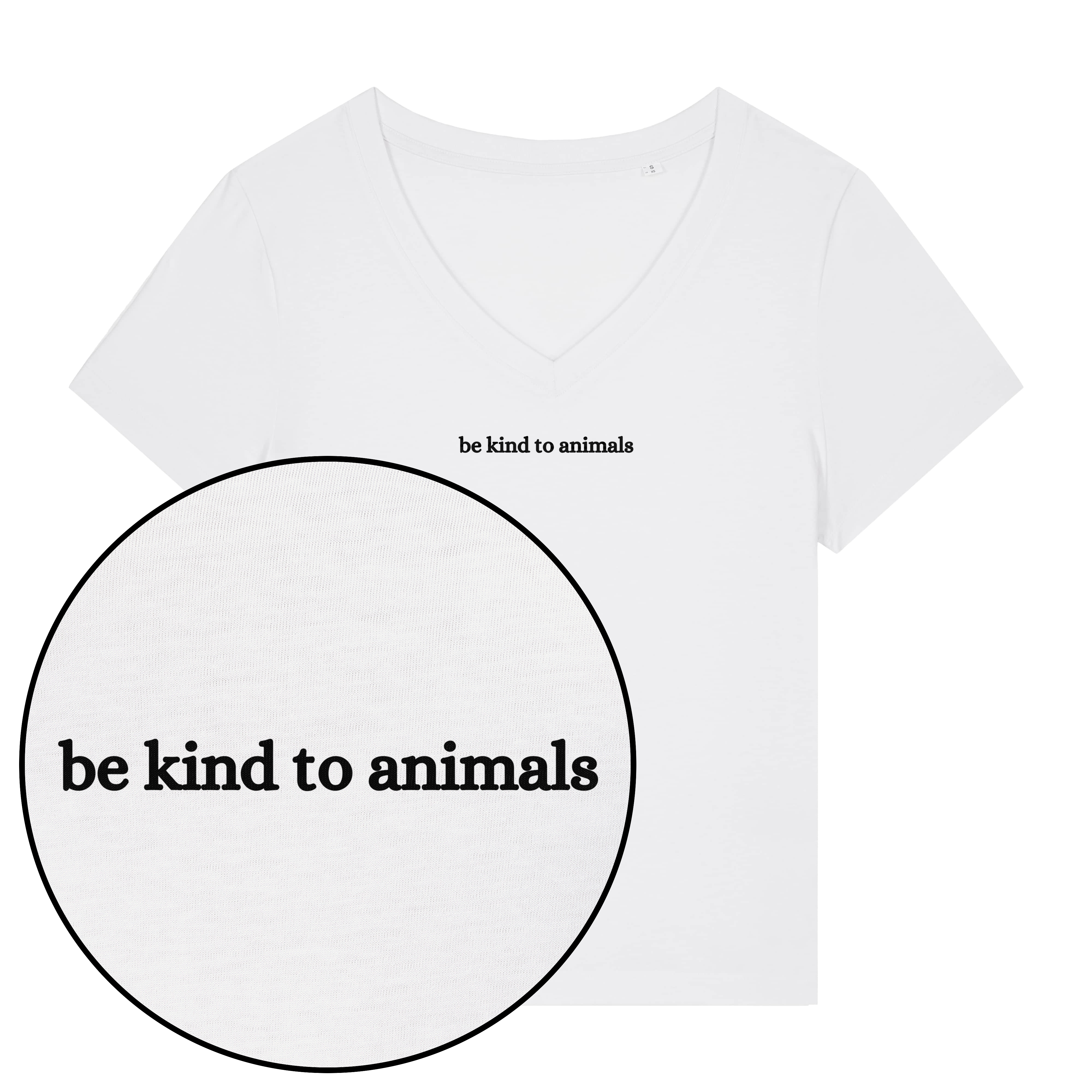 Be Kind To Animals Women's V Neck T-Shirt