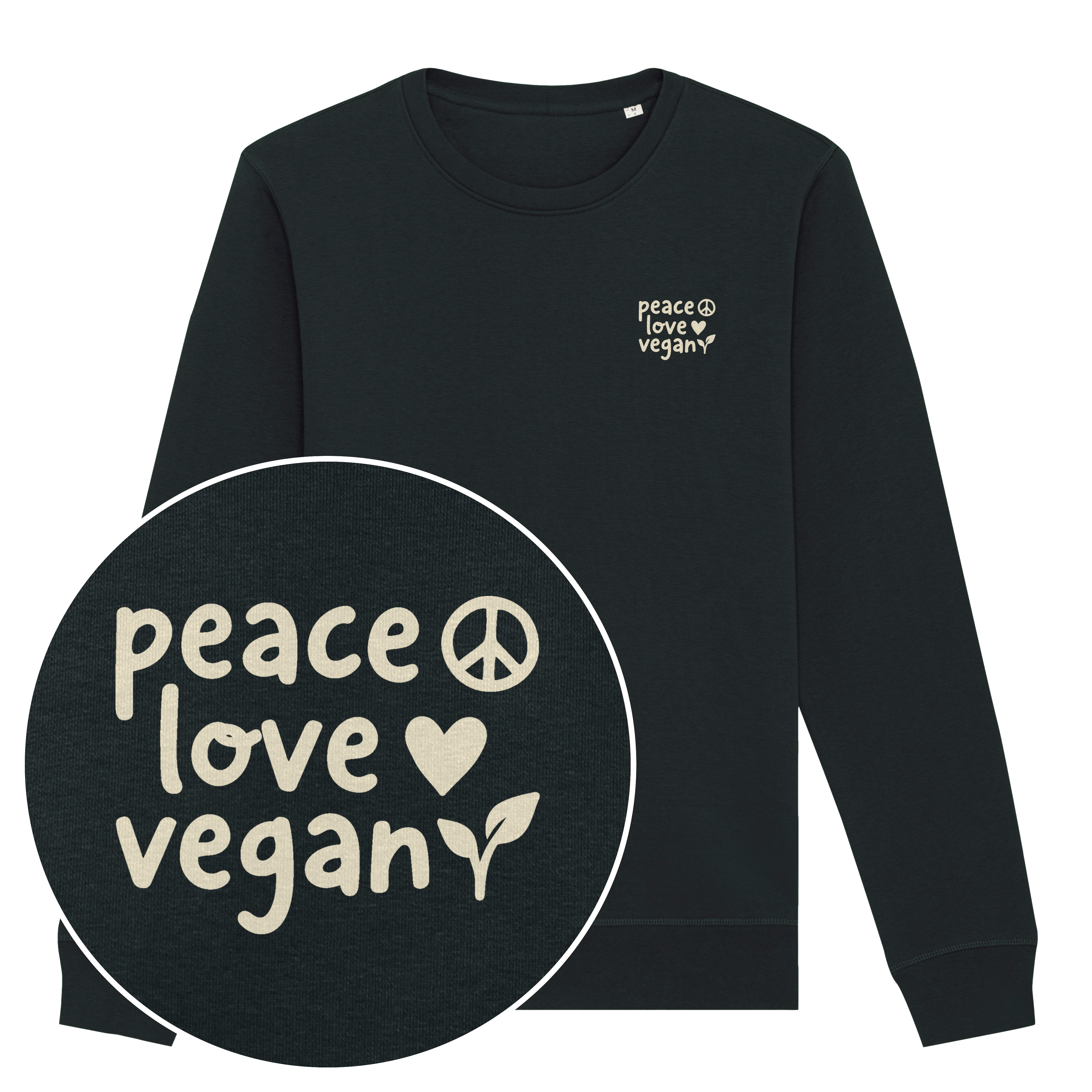 Peace Love Vegan Sweatshirt