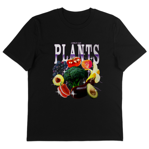 I Only Eat Plants T-Shirt
