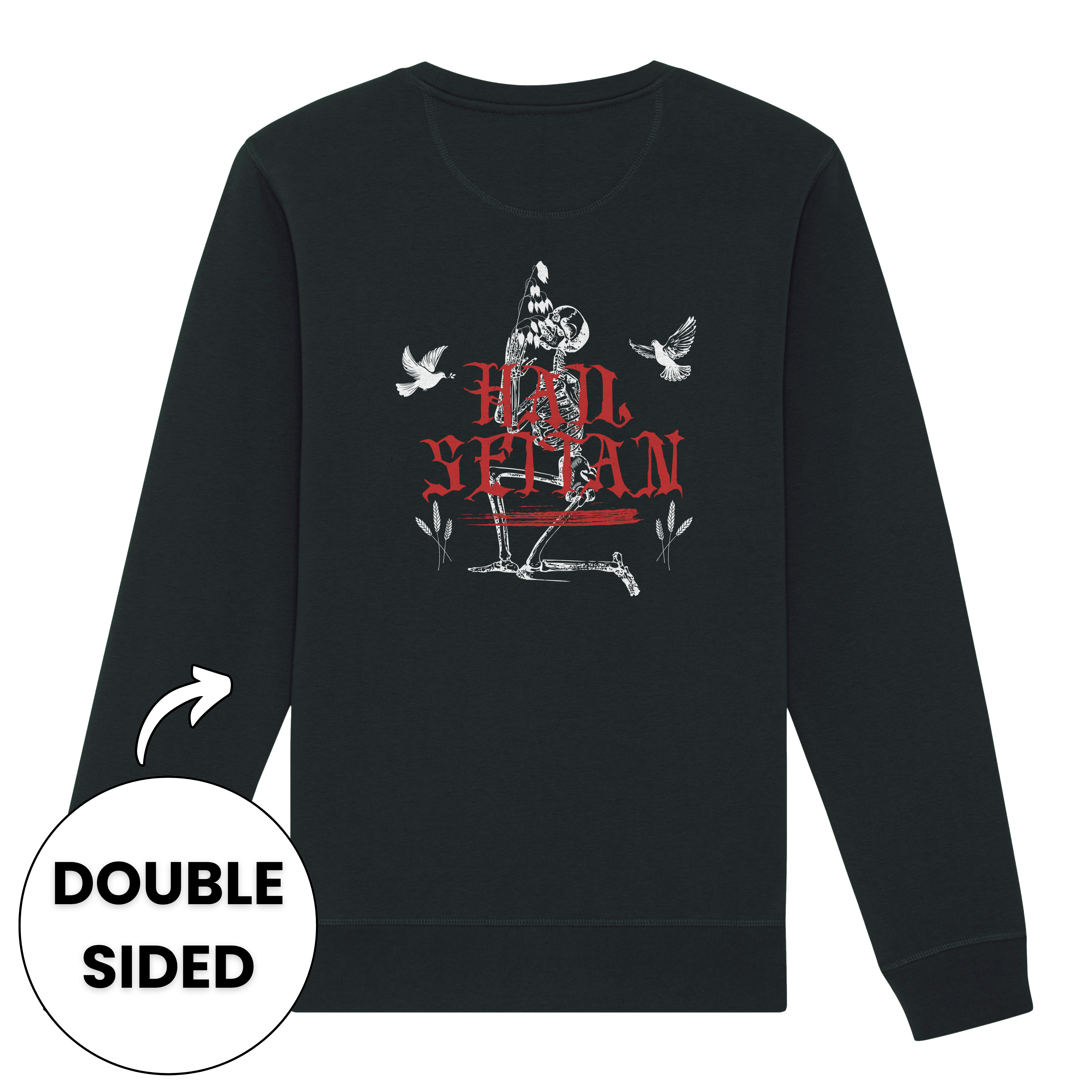 Hail Seitan Double Sided Sweatshirt