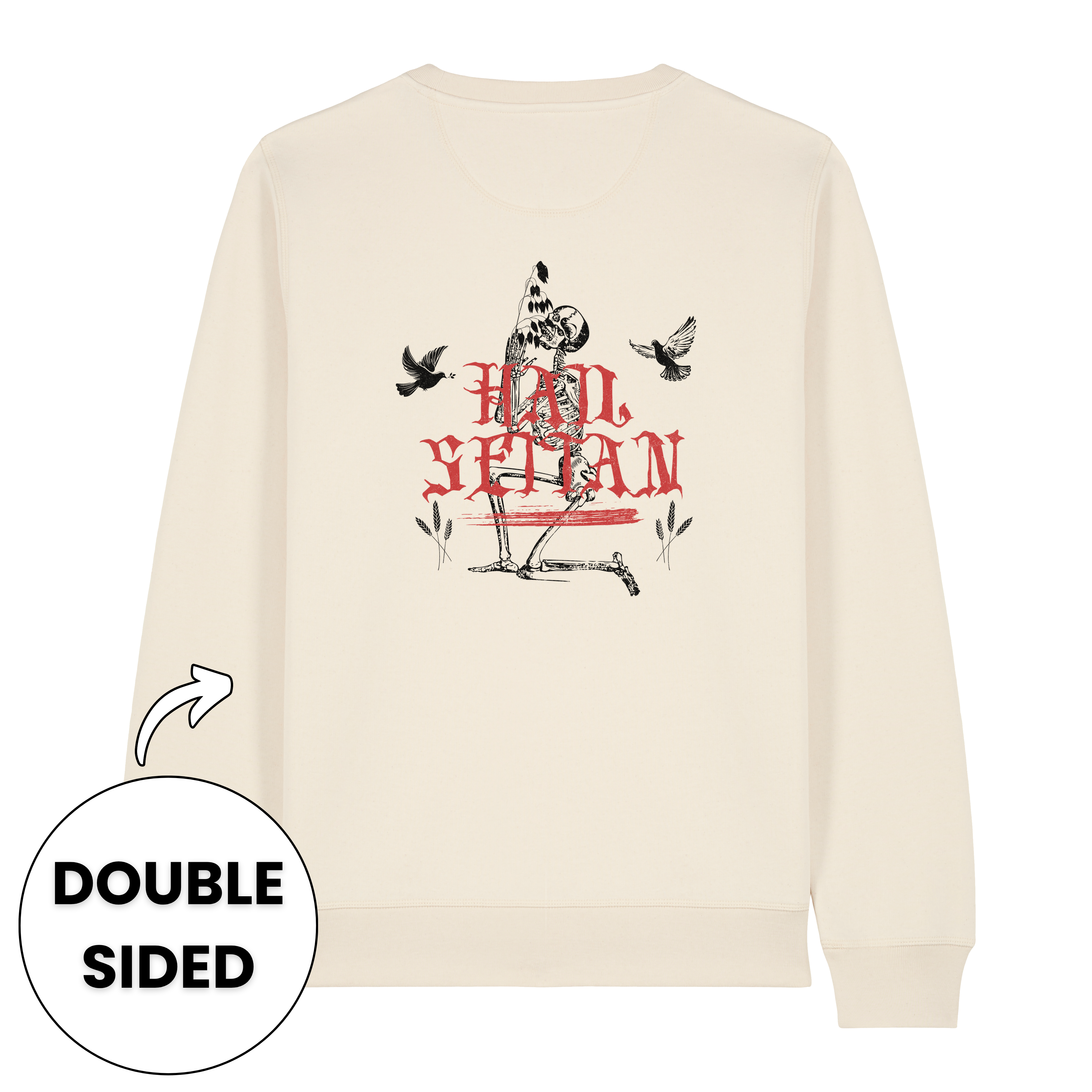 Hail Seitan Double Sided Sweatshirt