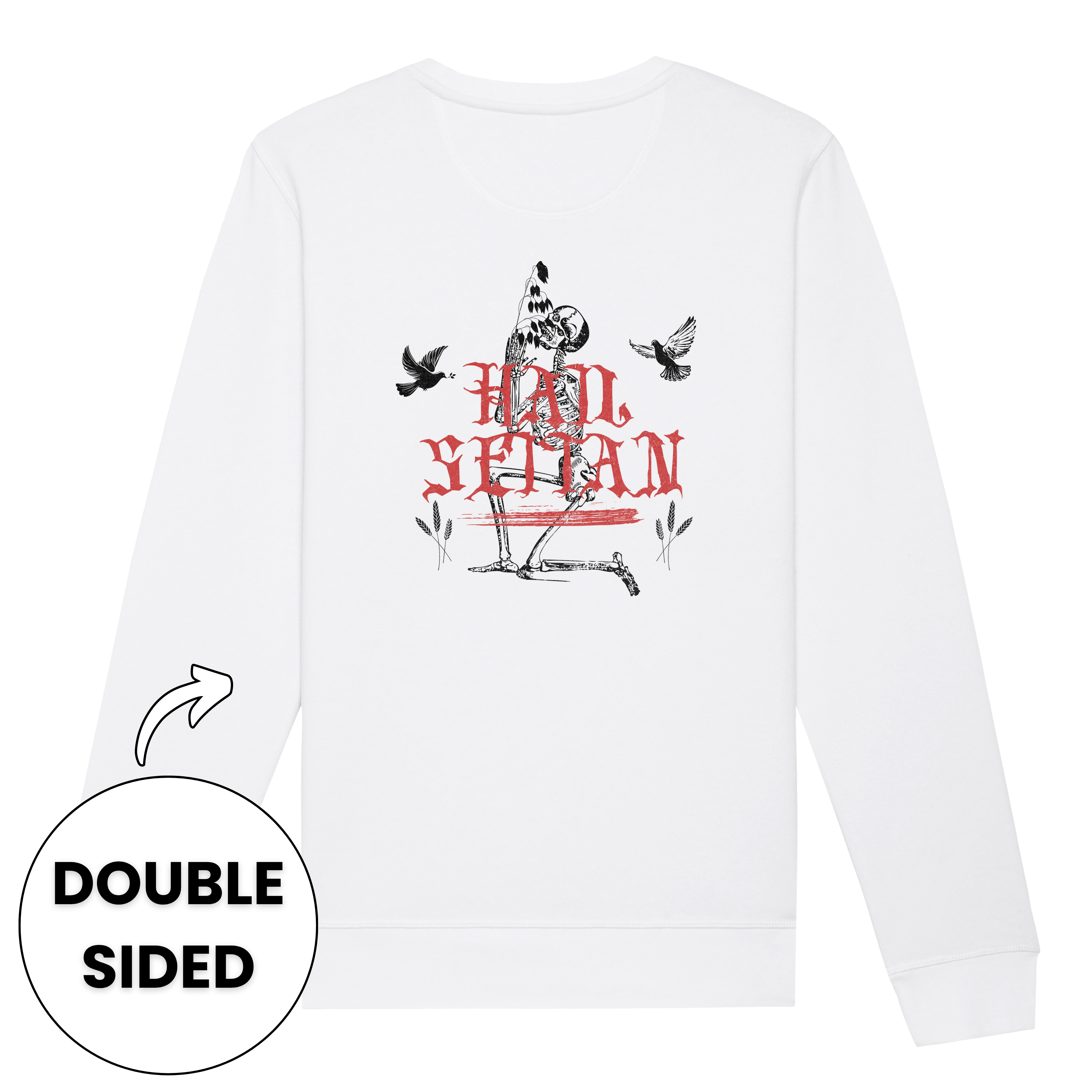 Hail Seitan Double Sided Sweatshirt