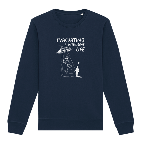 Evacuating Intelligent Life Sweatshirt