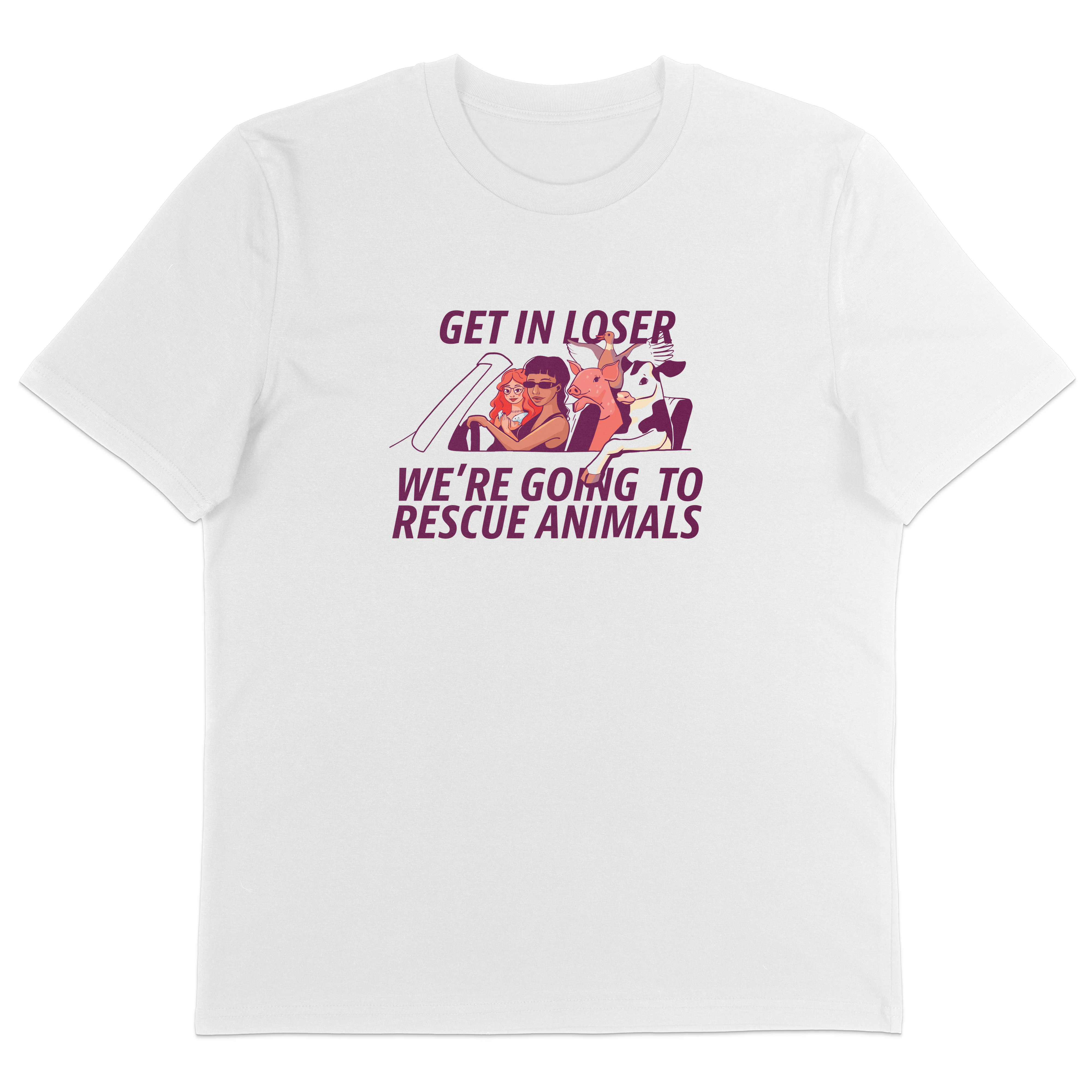 Get In Loser T-Shirt