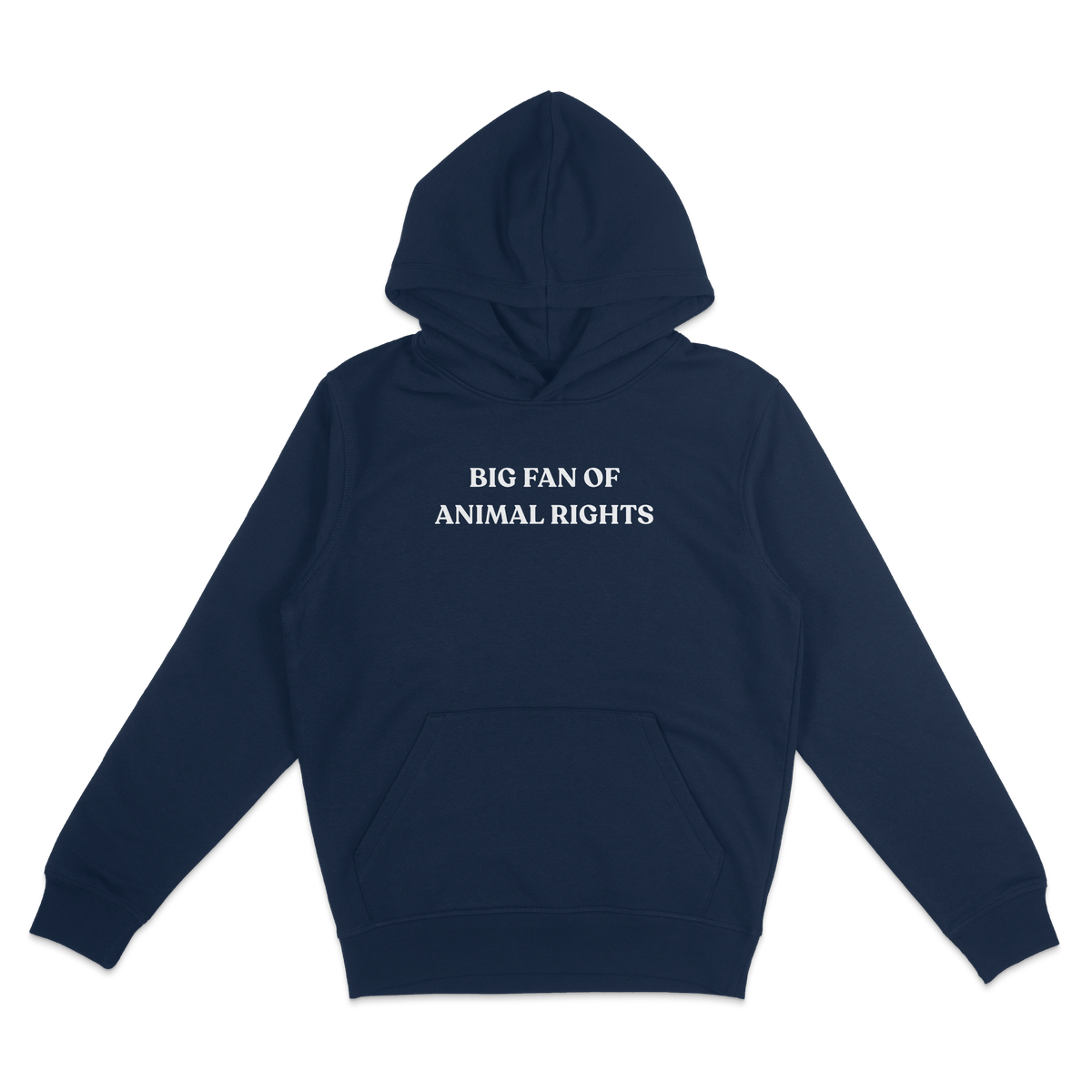 Big Fan Of Animal Rights Hoodie