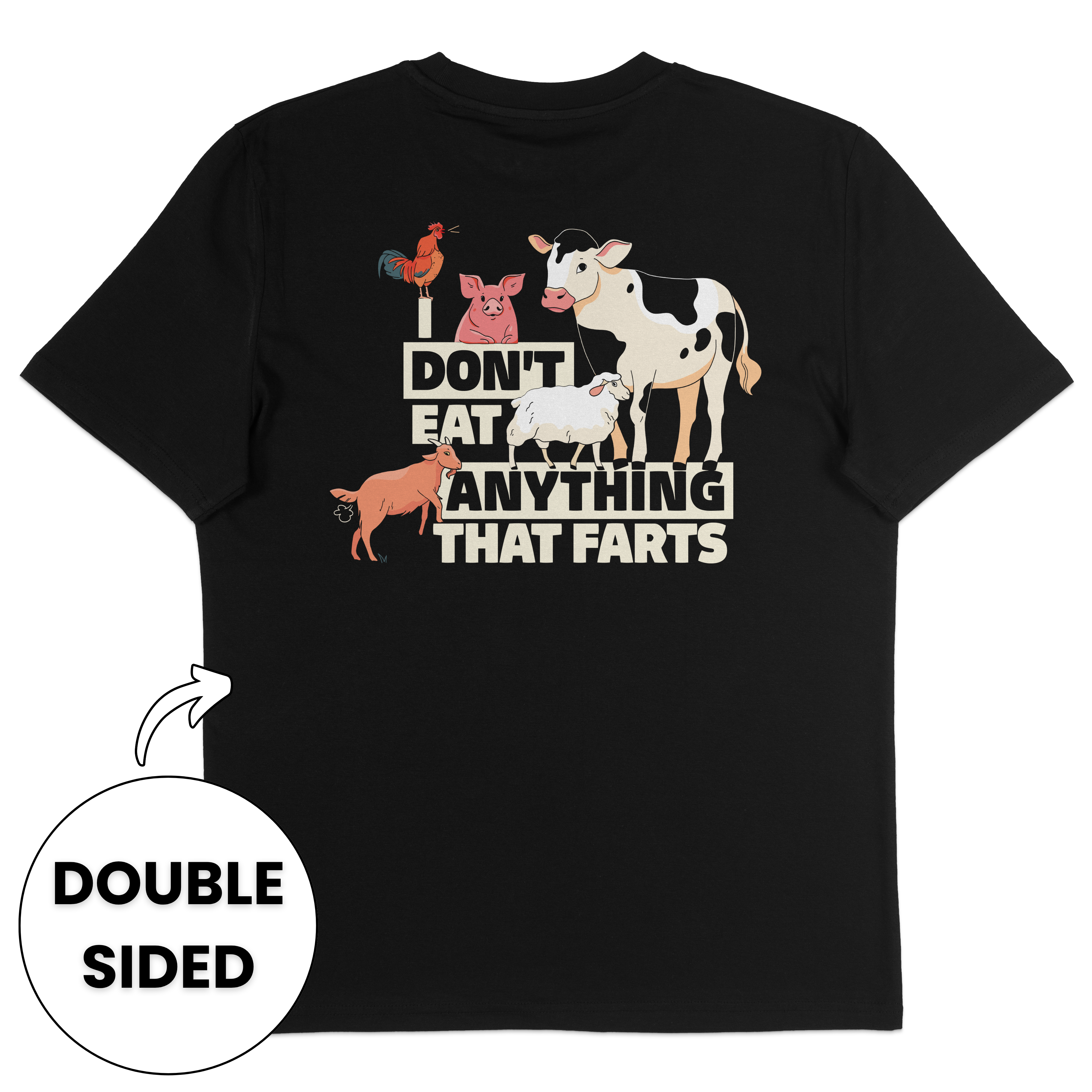 I Don't Eat Anything That Farts Streetwear T-Shirt