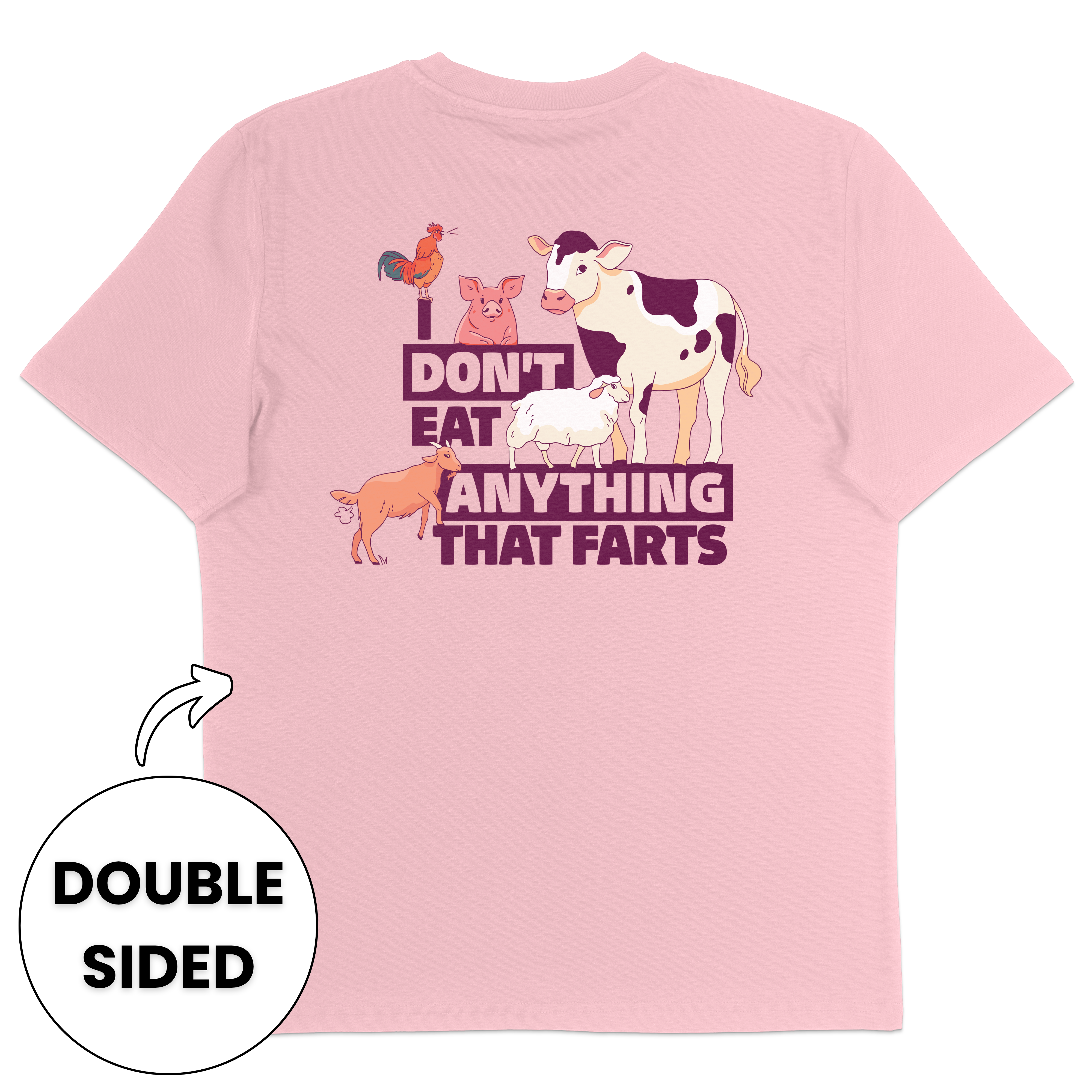 I Don't Eat Anything That Farts Streetwear T-Shirt