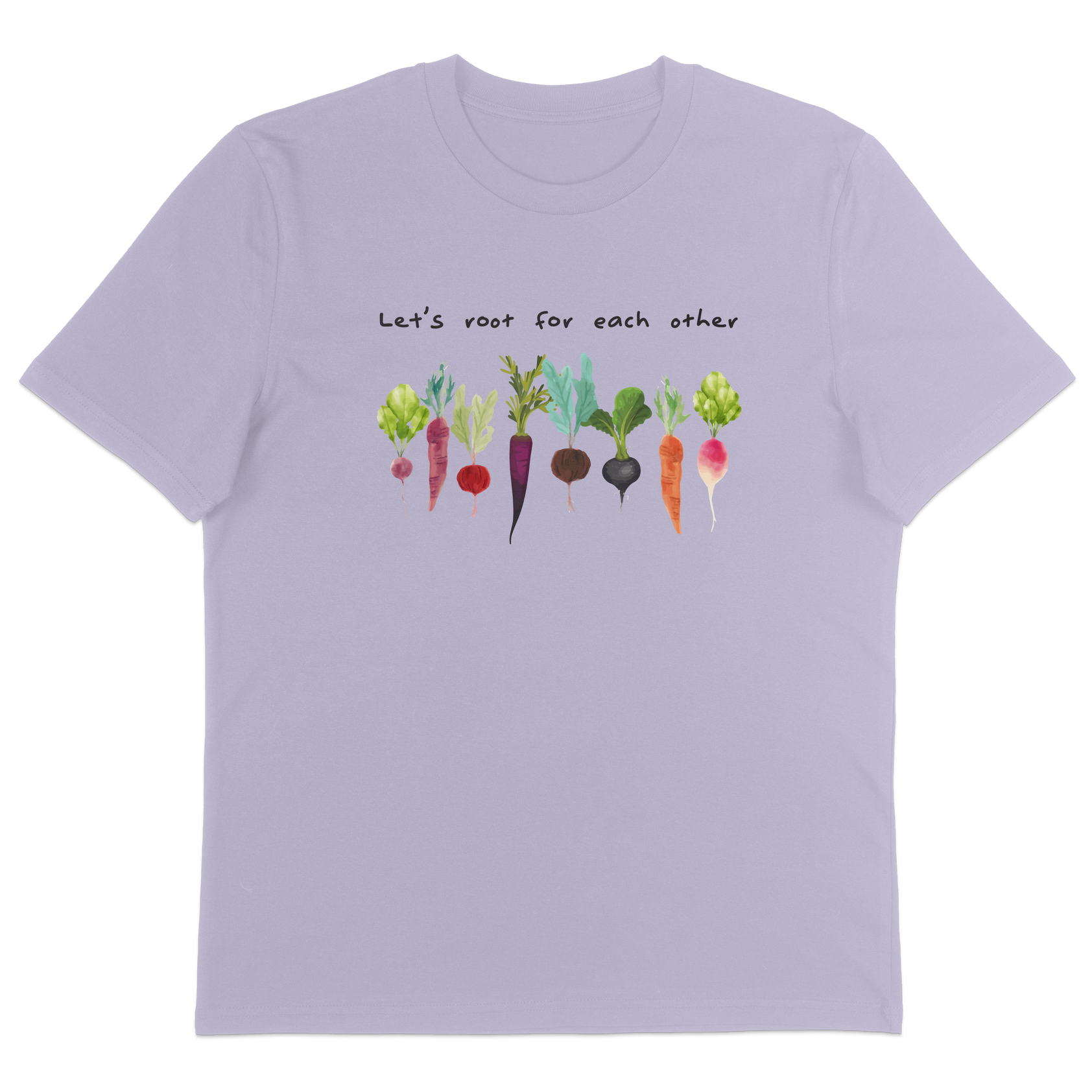 Let's Root For Each Other T-Shirt