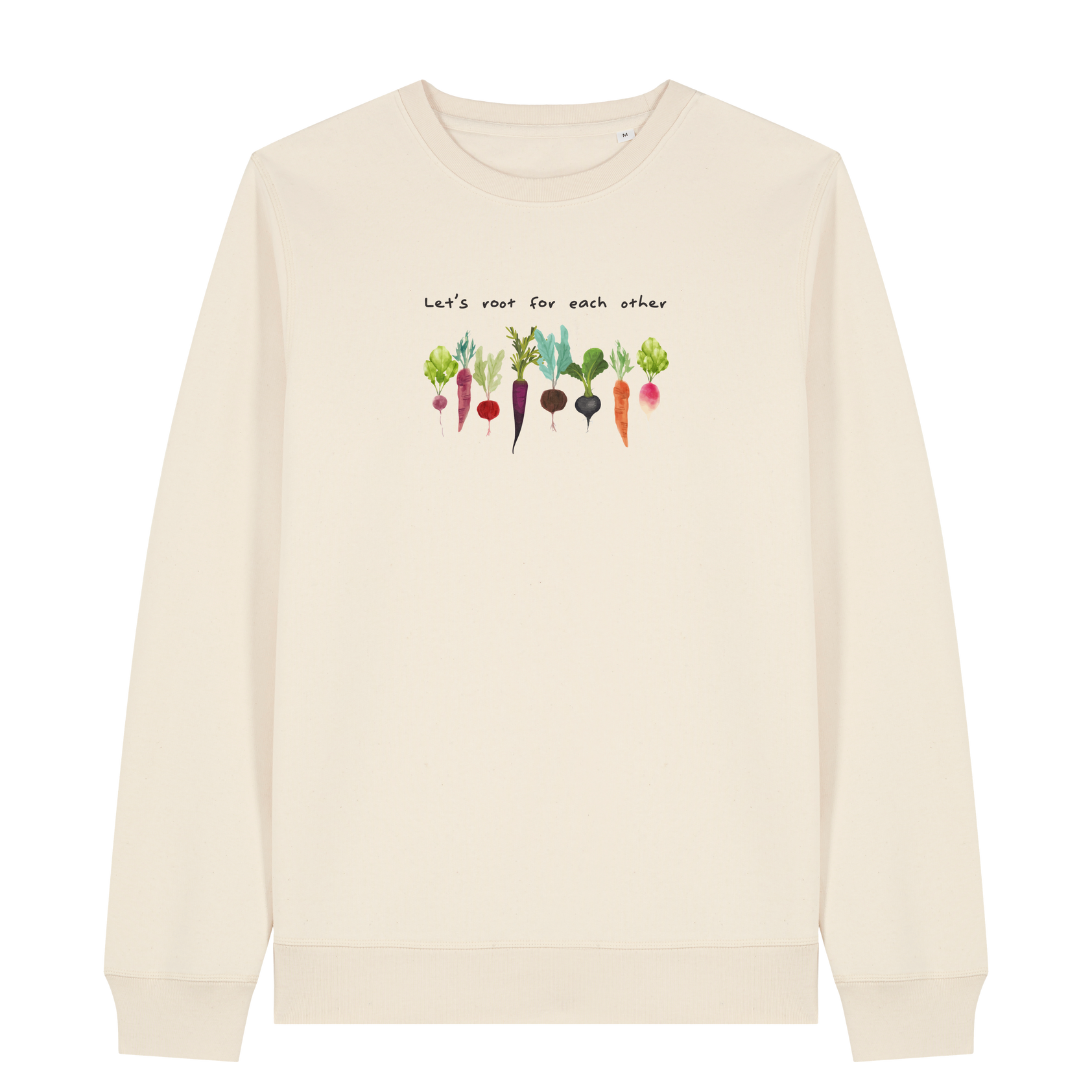 Let's Root For Each Other Sweatshirt