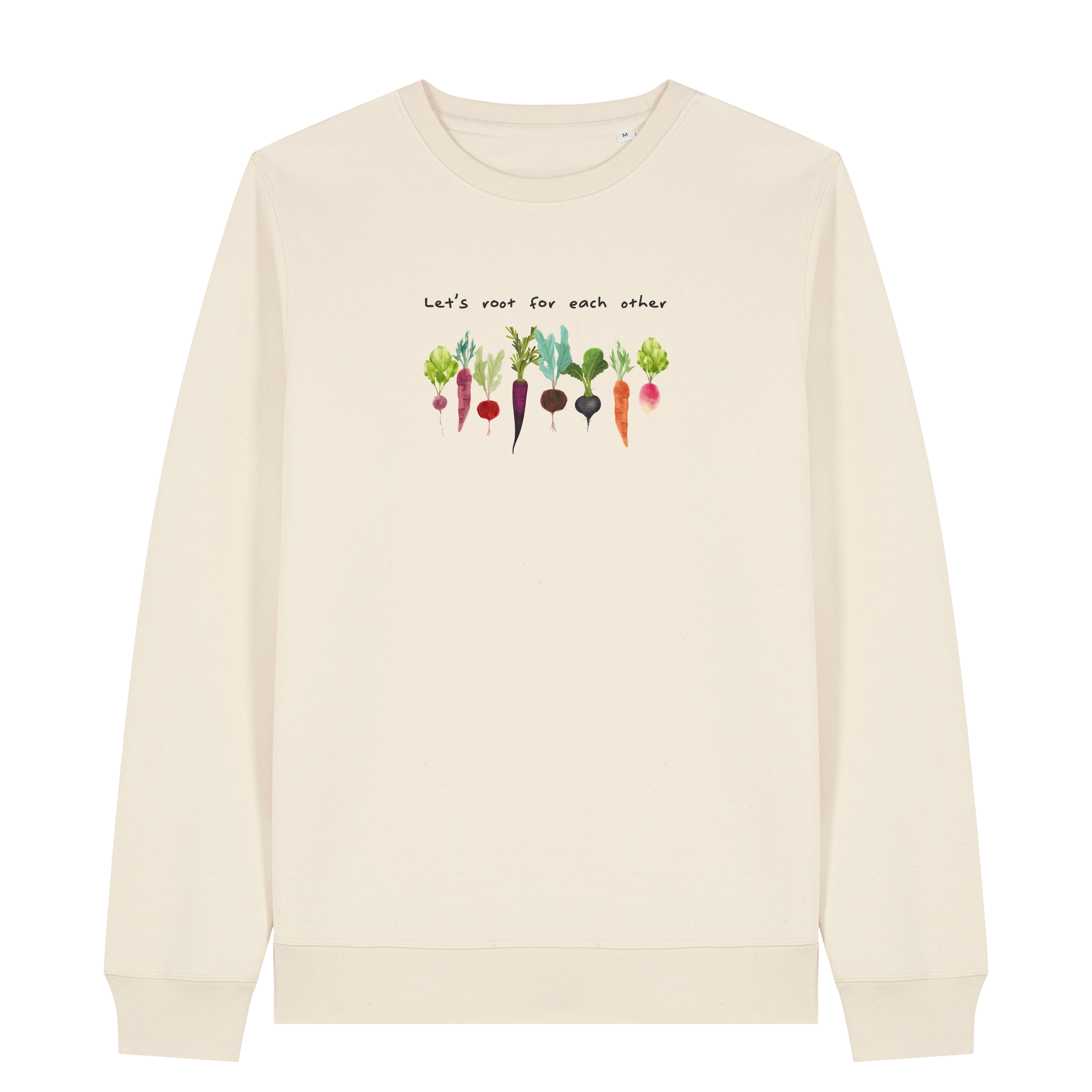 Let's Root For Each Other Sweatshirt