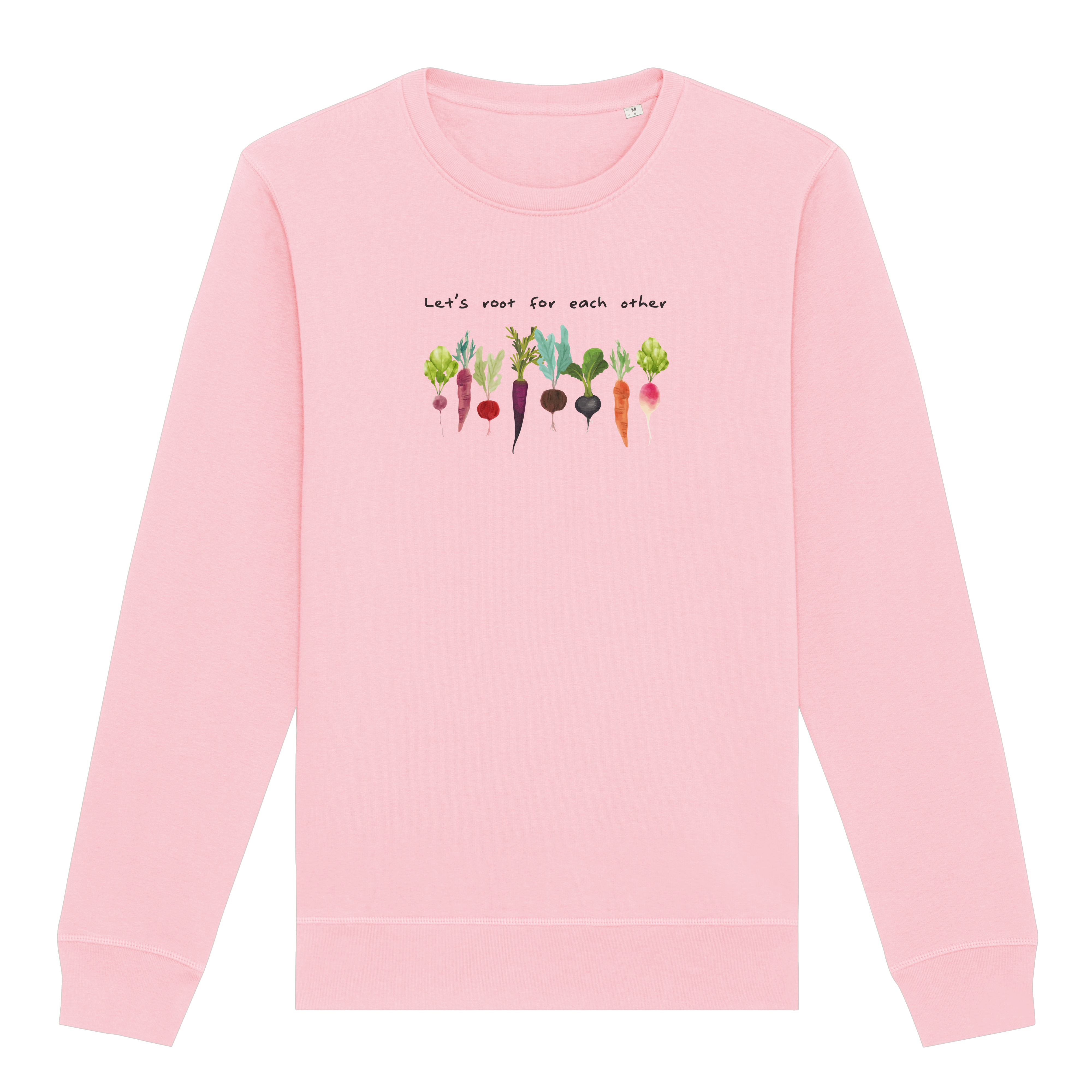 Let's Root For Each Other Sweatshirt