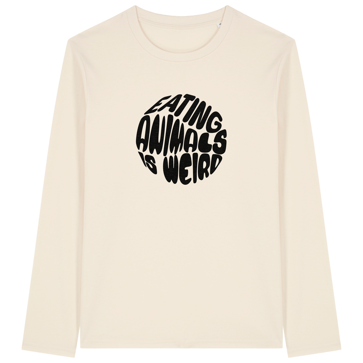 Eating Animals Is Weird Long Sleeve T-Shirt