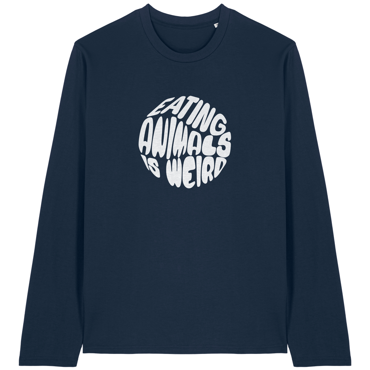 Eating Animals Is Weird Long Sleeve T-Shirt