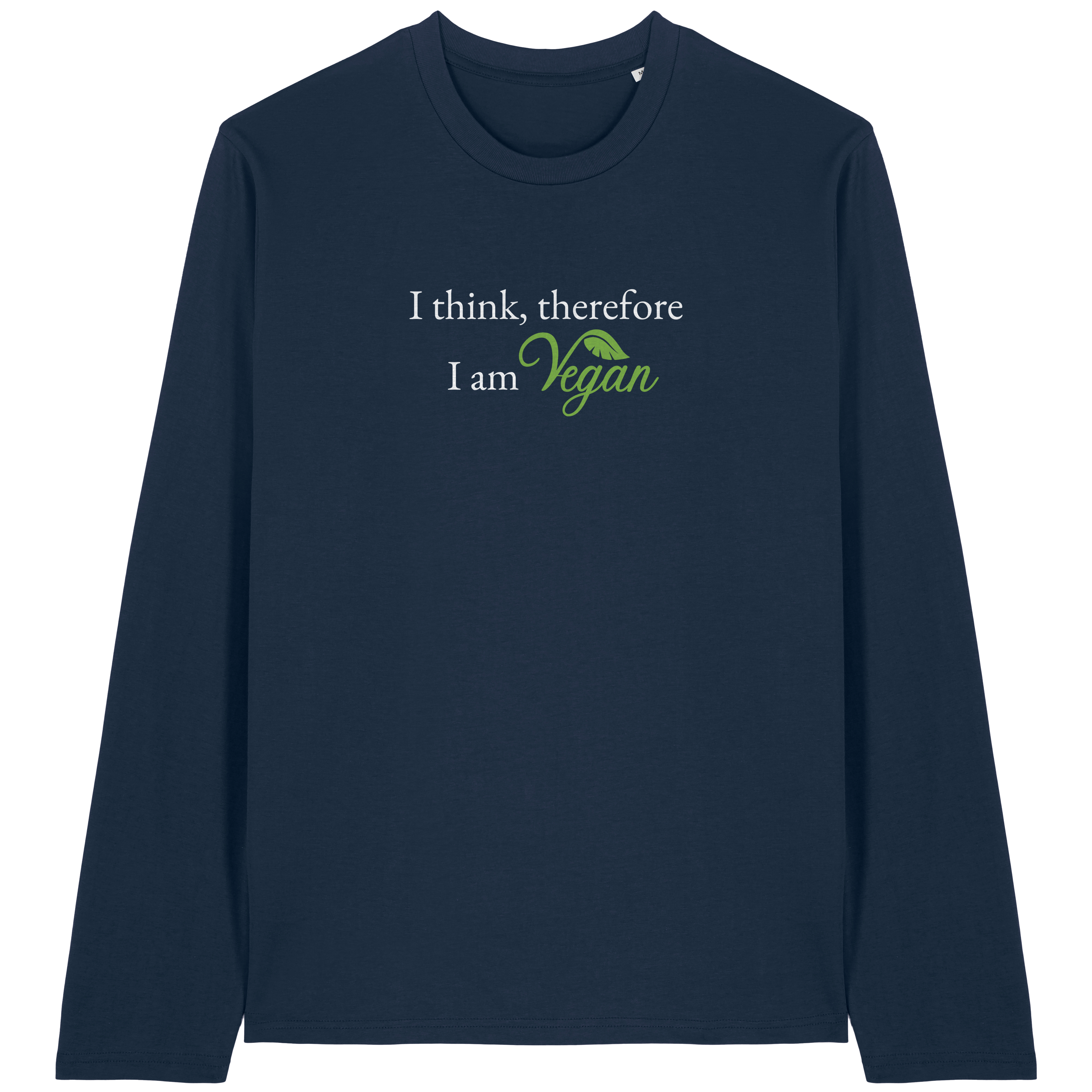 I Think Therefore... Long Sleeve T-Shirt