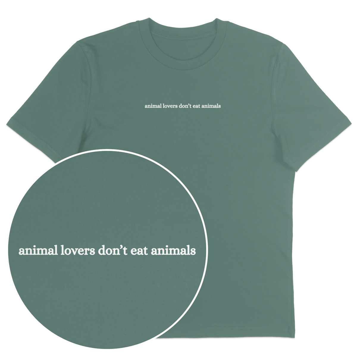 Animal Lovers Don't Eat Animals T-Shirt