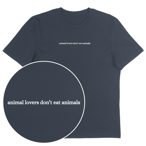 Animal Lovers Don't Eat Animals T-Shirt