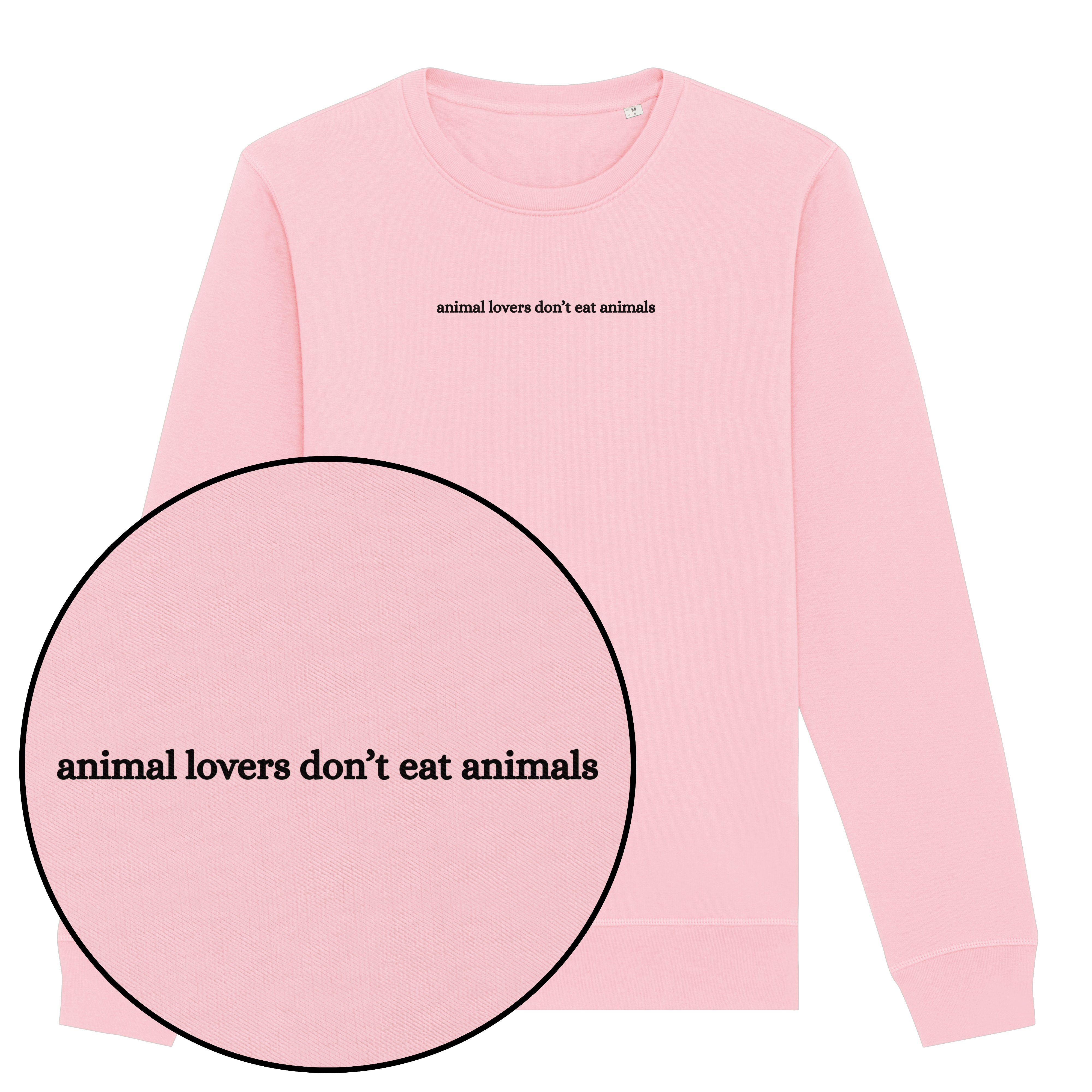 Animal Lovers Don't Eat Animals Sweatshirt
