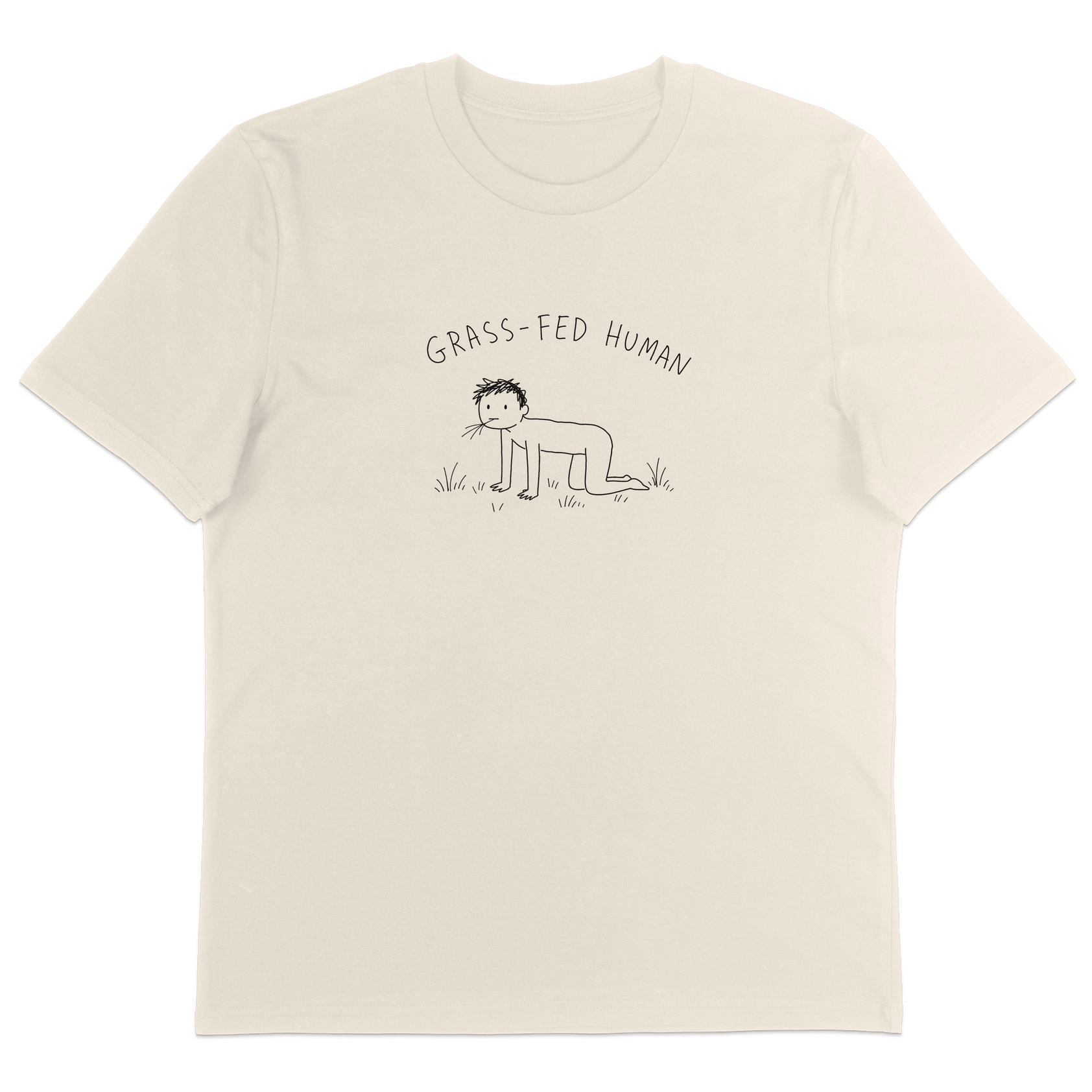 Grass-Fed Human T-Shirt