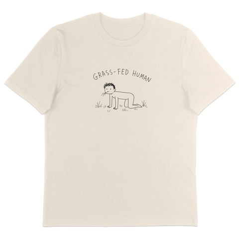 Grass-Fed Human T-Shirt