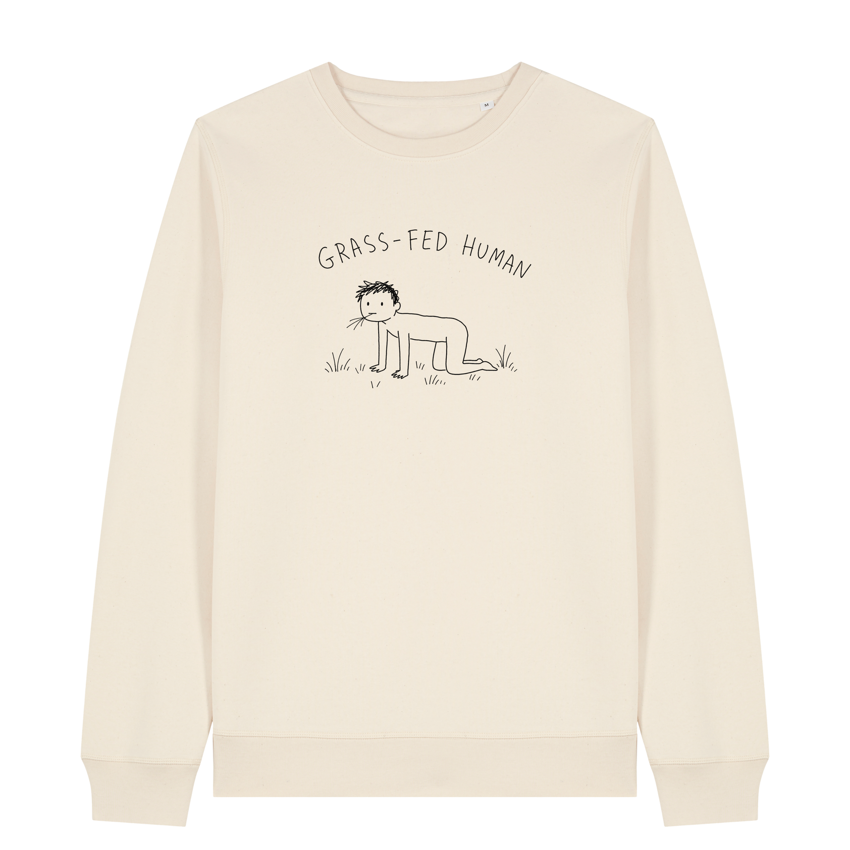 Grass-Fed Human Sweatshirt