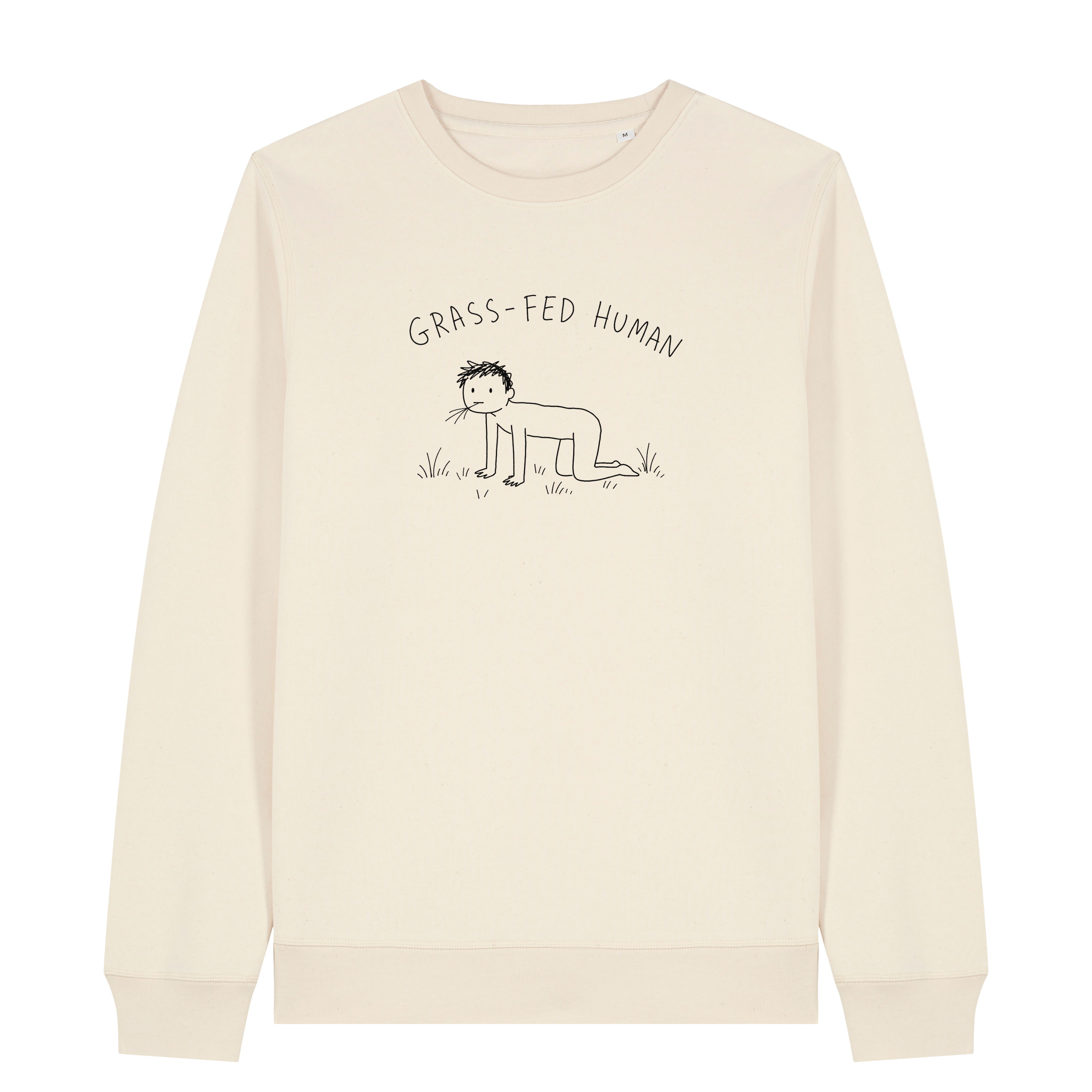 Grass-Fed Human Sweatshirt