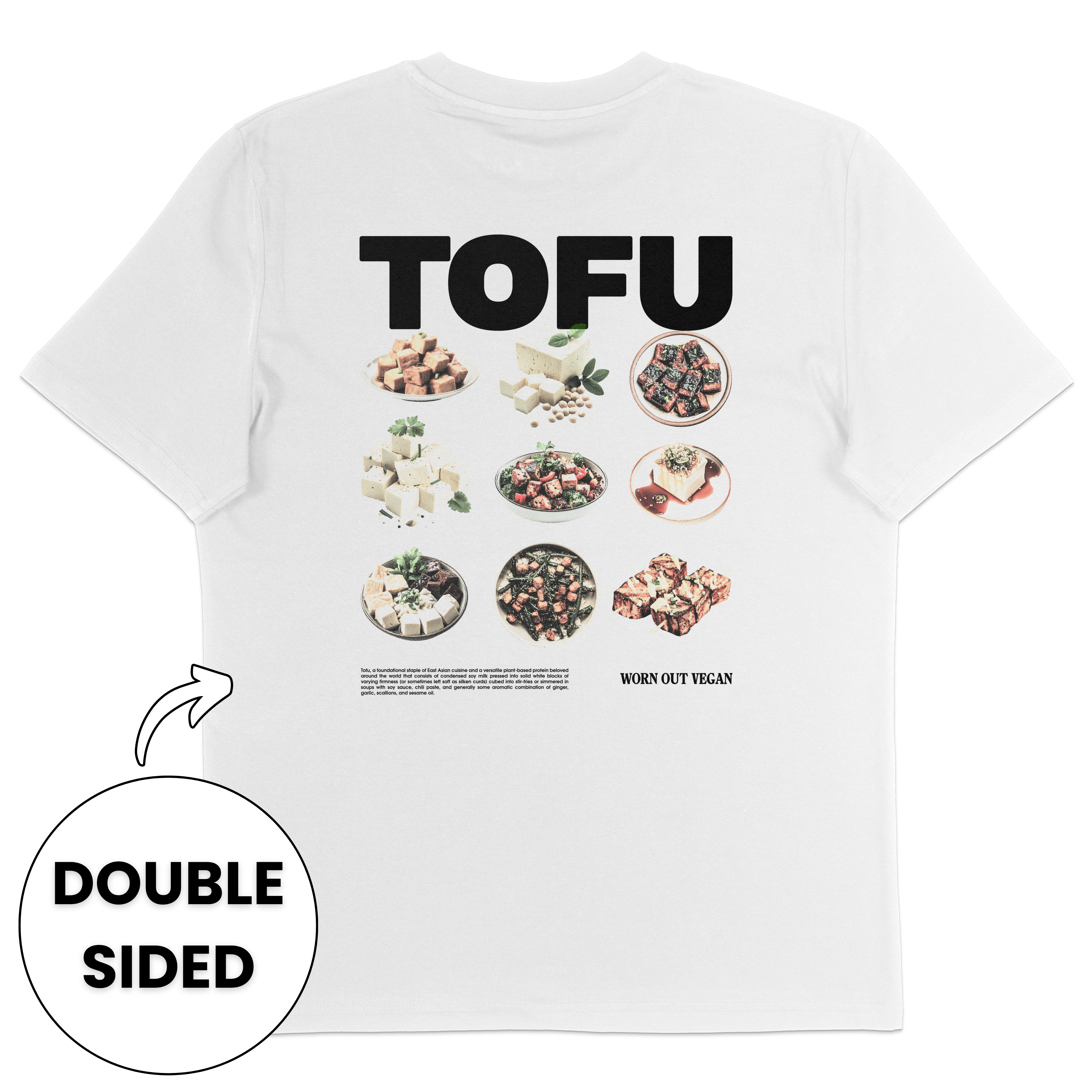 The Tofu Streetwear T-Shirt