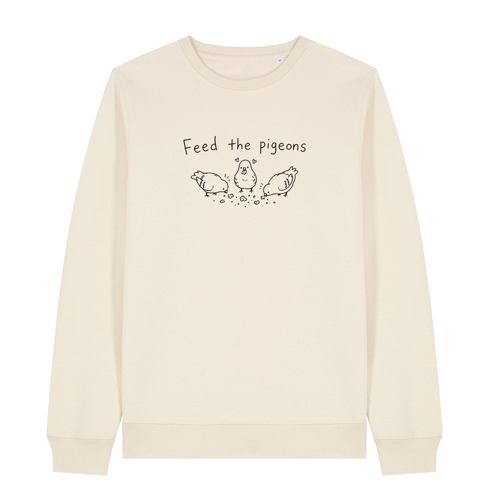 Feed The Pigeons Sweatshirt