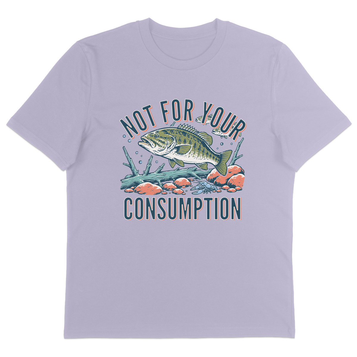 Not For Your Consumption T-Shirt