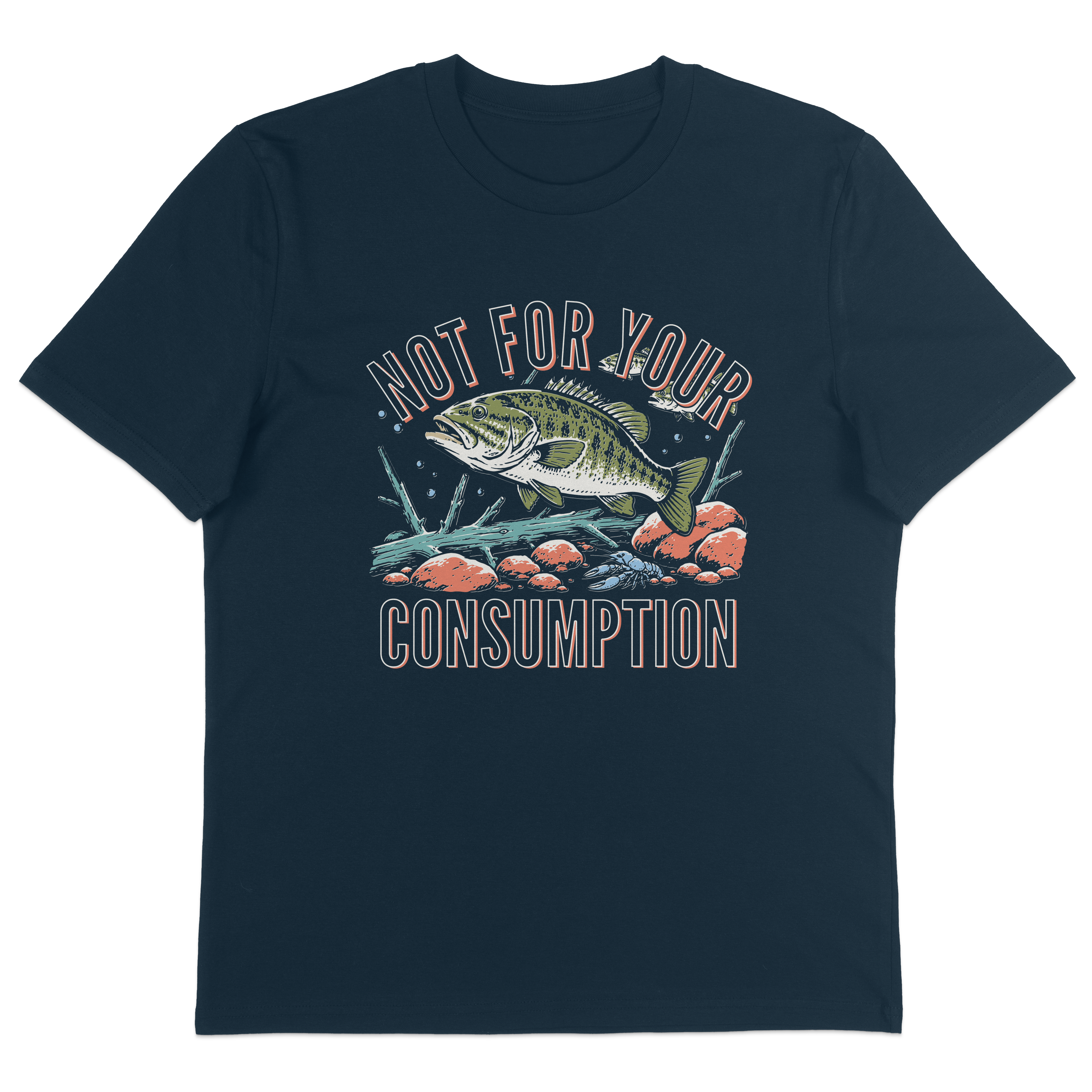 Not For Your Consumption T-Shirt