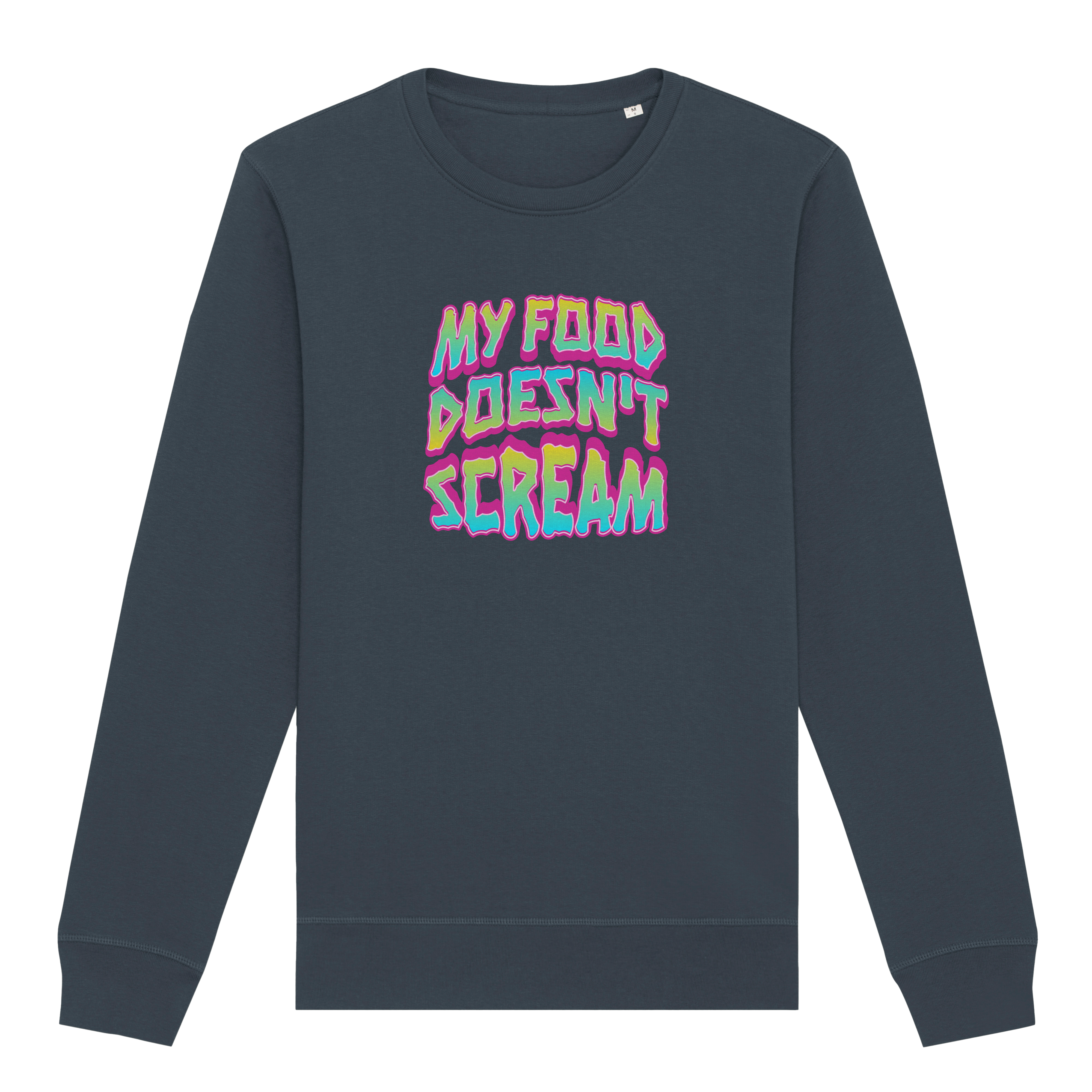 My Food Doesn't Scream Sweatshirt