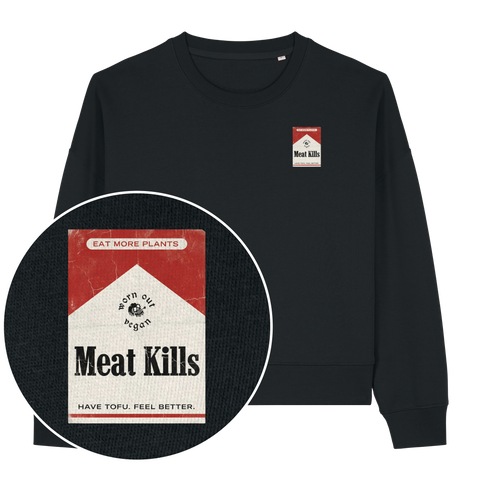 Meat Kills Women's Sweatshirt
