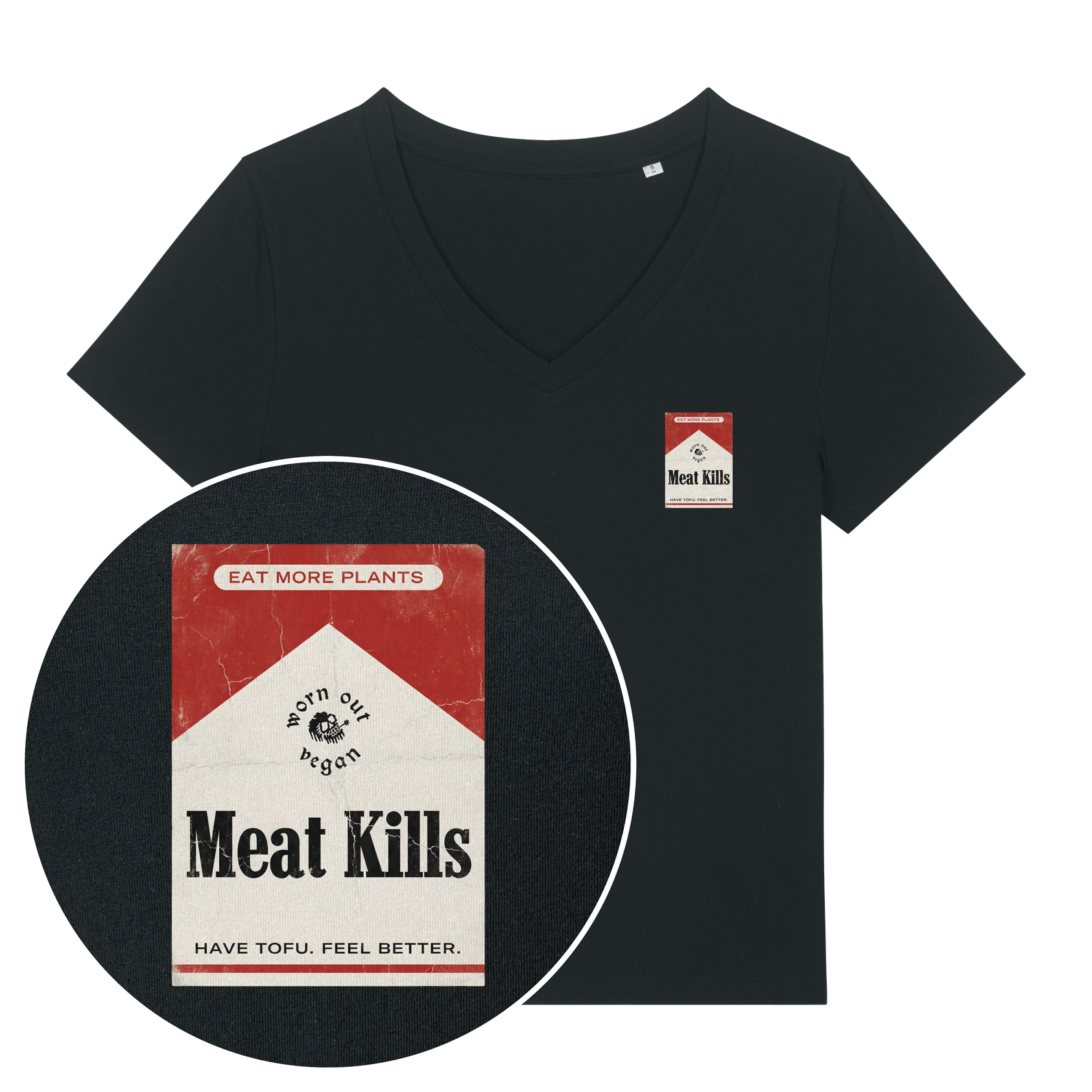 Meat Kills Women's V Neck T-Shirt