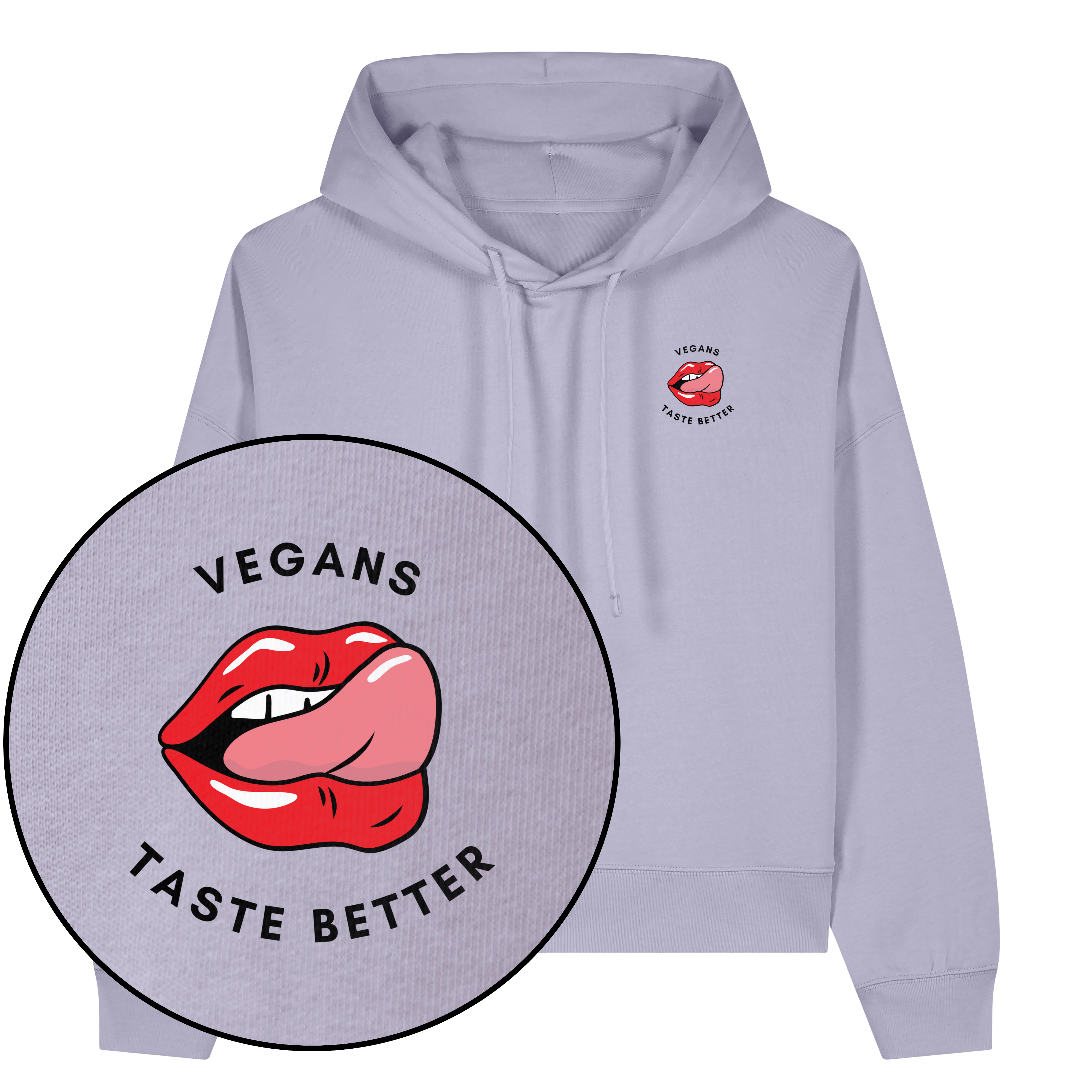 Vegans Taste Better Women's Hoodie