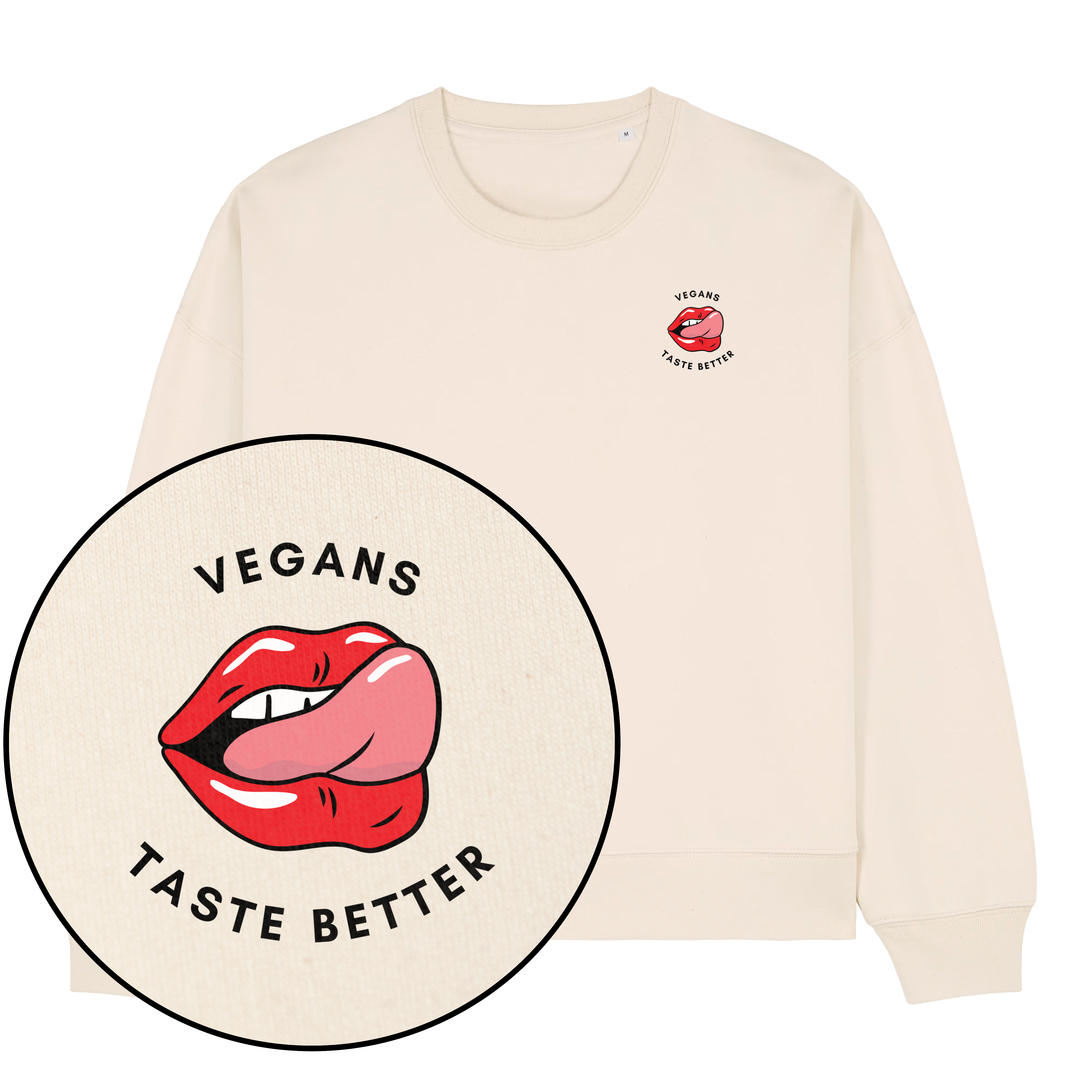 Vegans Taste Better Women's Sweatshirt