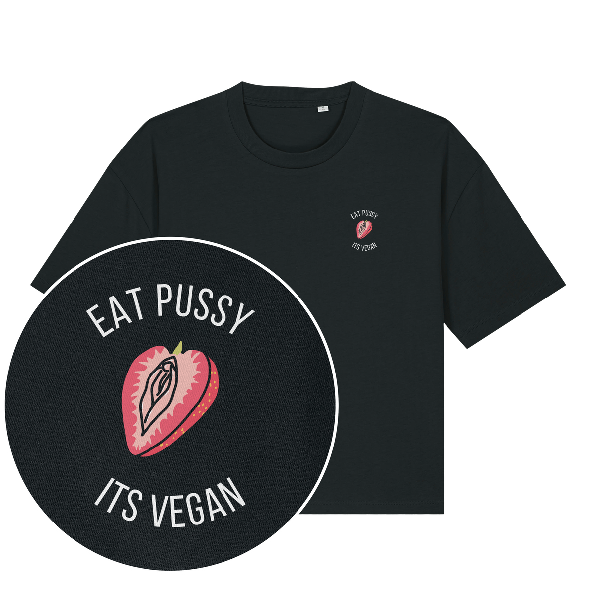 Eat Pussy It's Vegan Women's Boxy T-Shirt