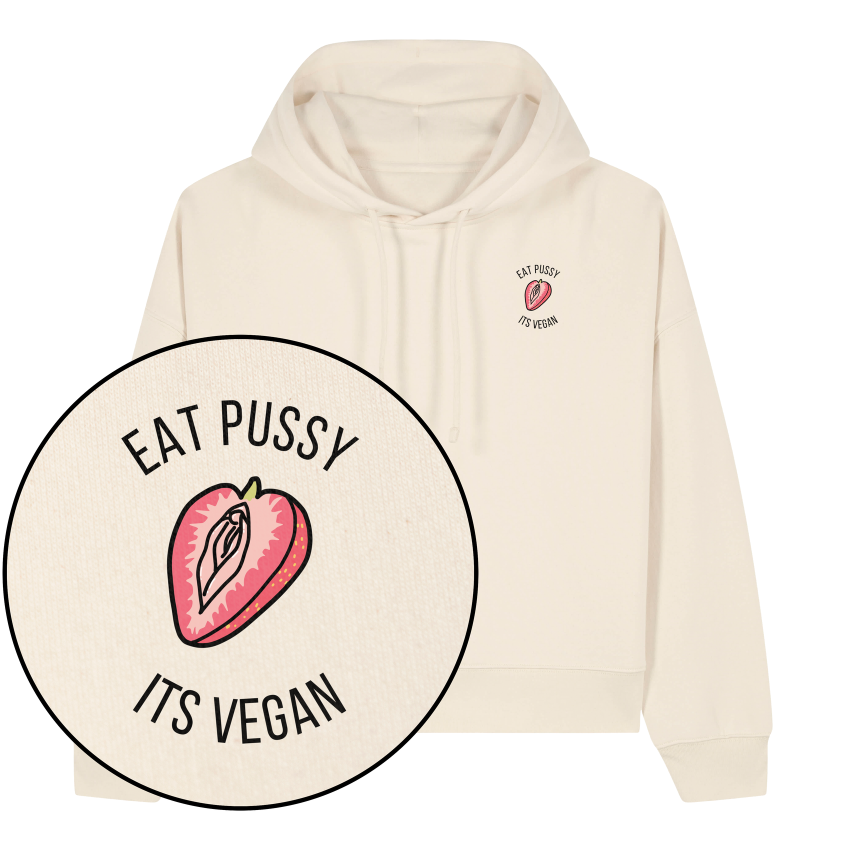 Eat Pussy It's Vegan Women's Hoodie