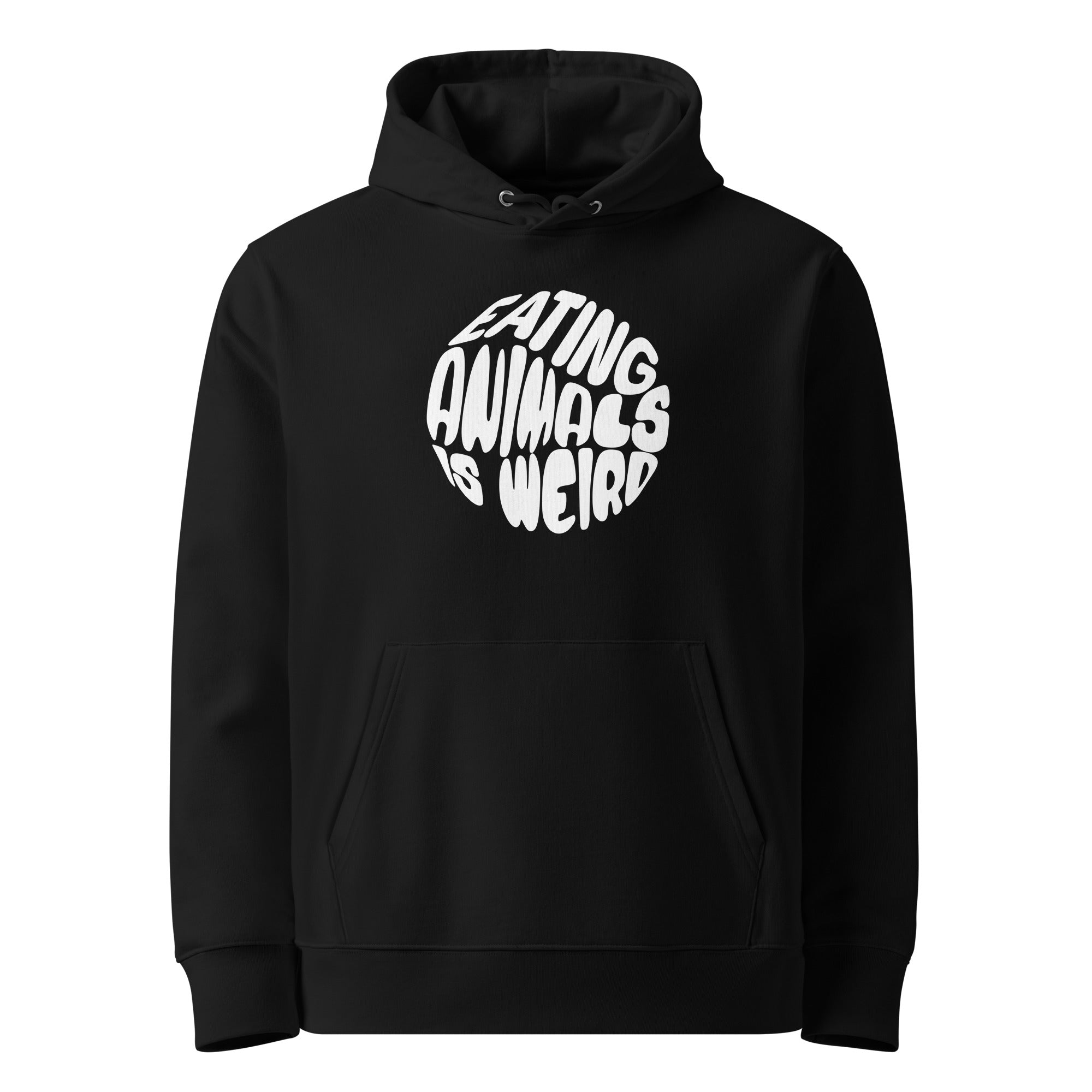 Eating Animals Is Weird Hoodie