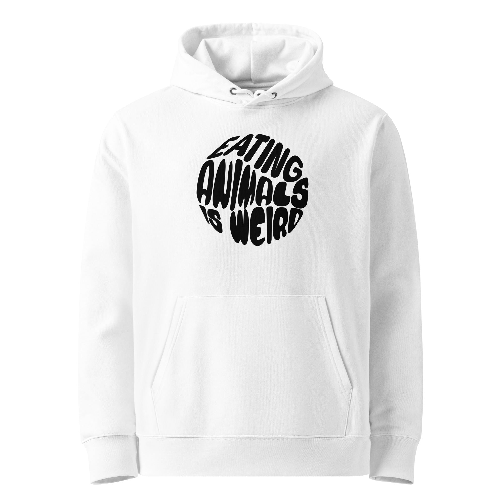 Eating Animals Is Weird Hoodie